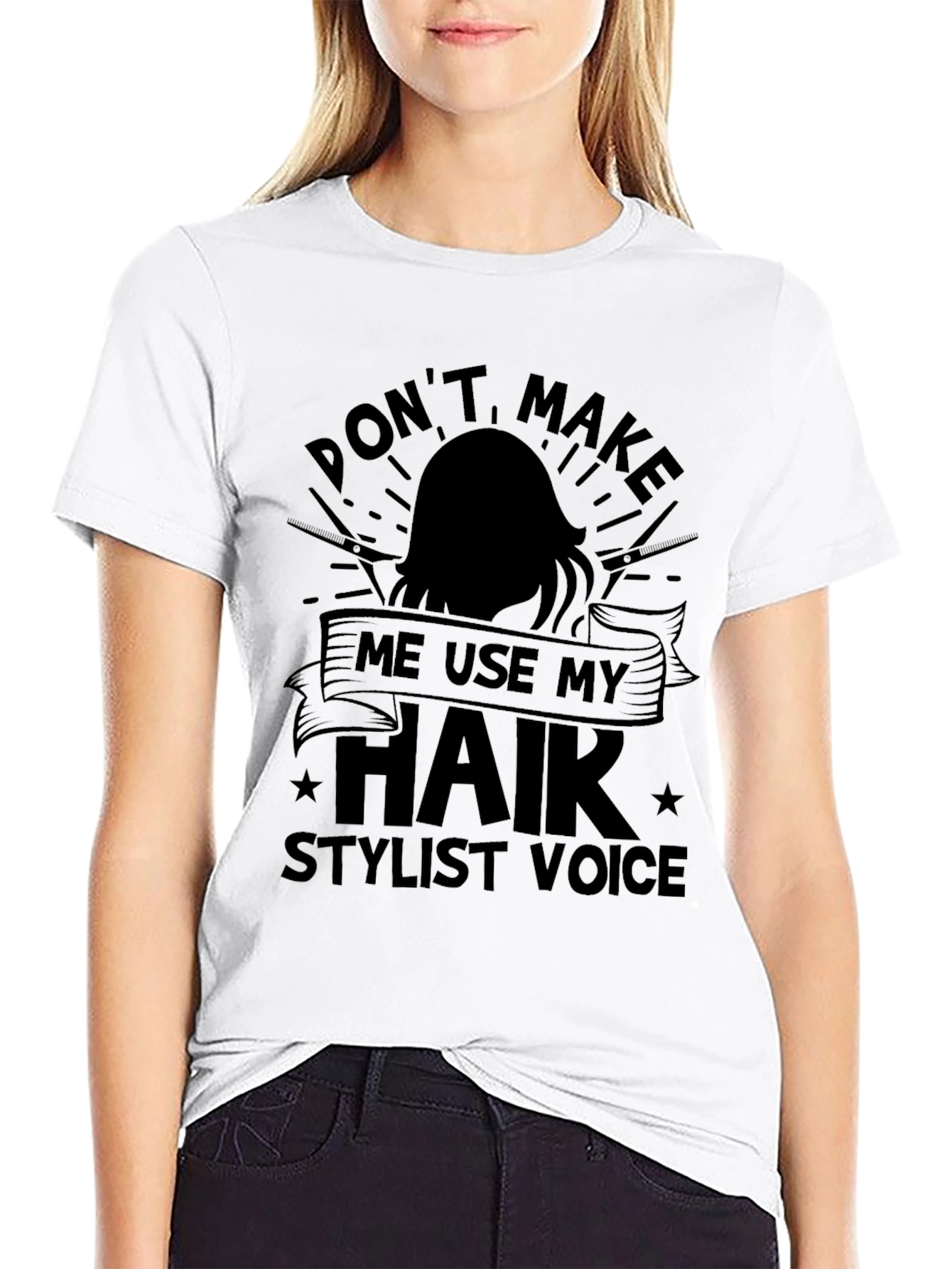 Black Funny Hair Stylist T-Shirt - "Don't Make Me" view 9