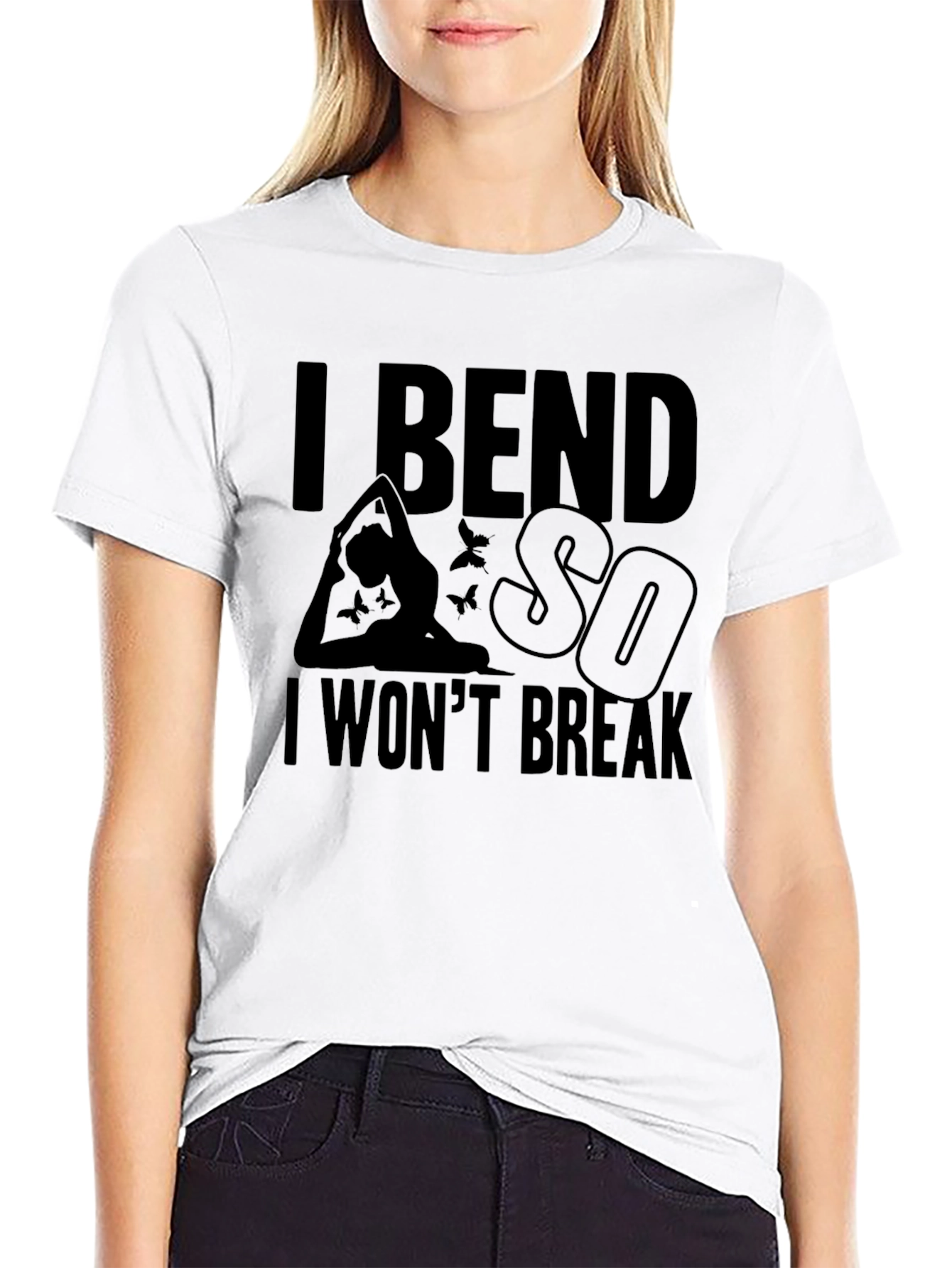 I Bend So I Won't Break Yoga Graphic Tee - 9