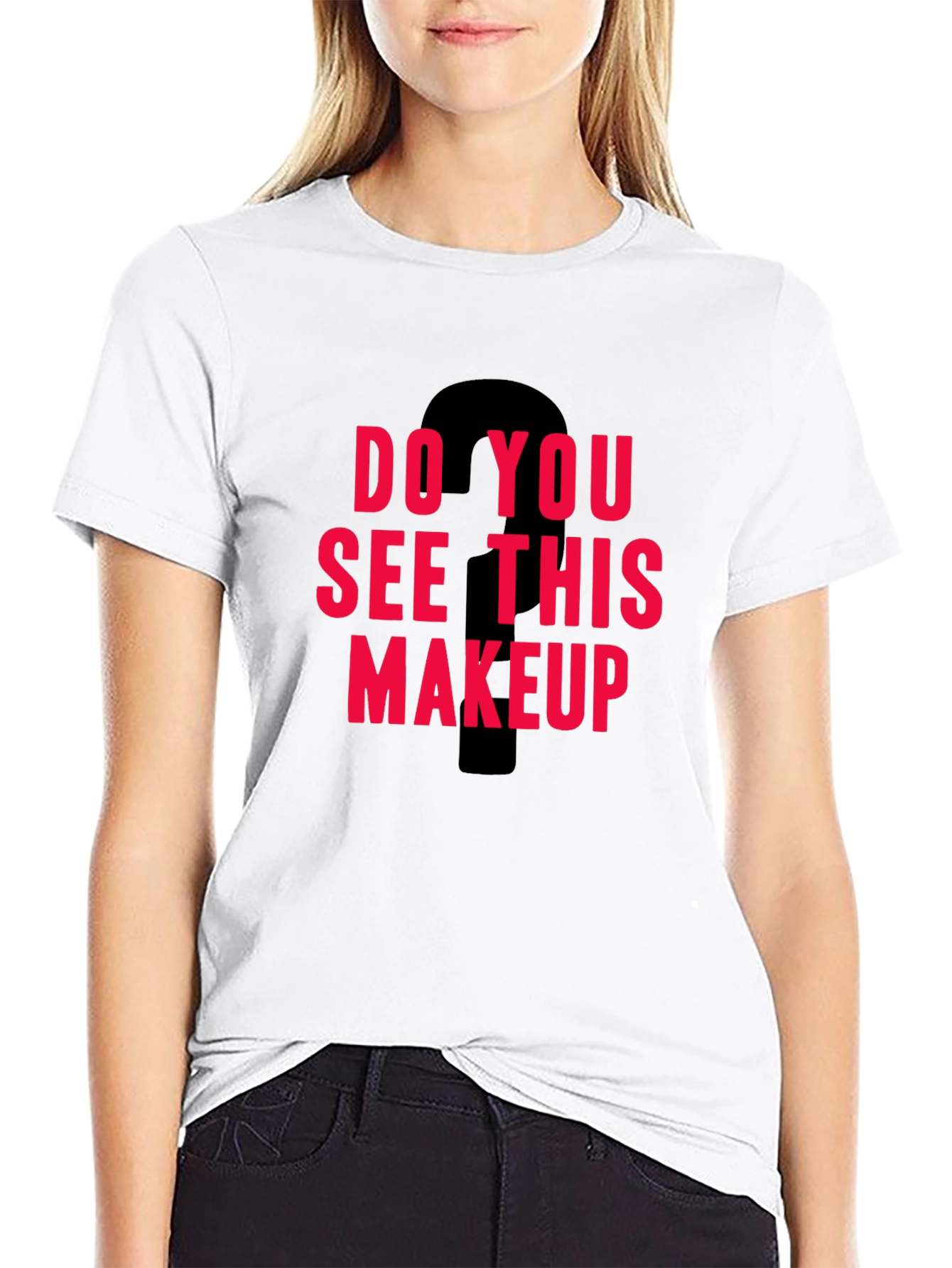 Black Do You See This Makeup Graphic Tee view 9