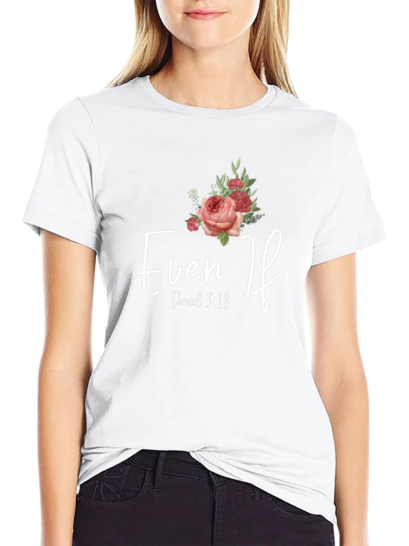 Black Even If - Daniel 3:18 T-Shirt view 9