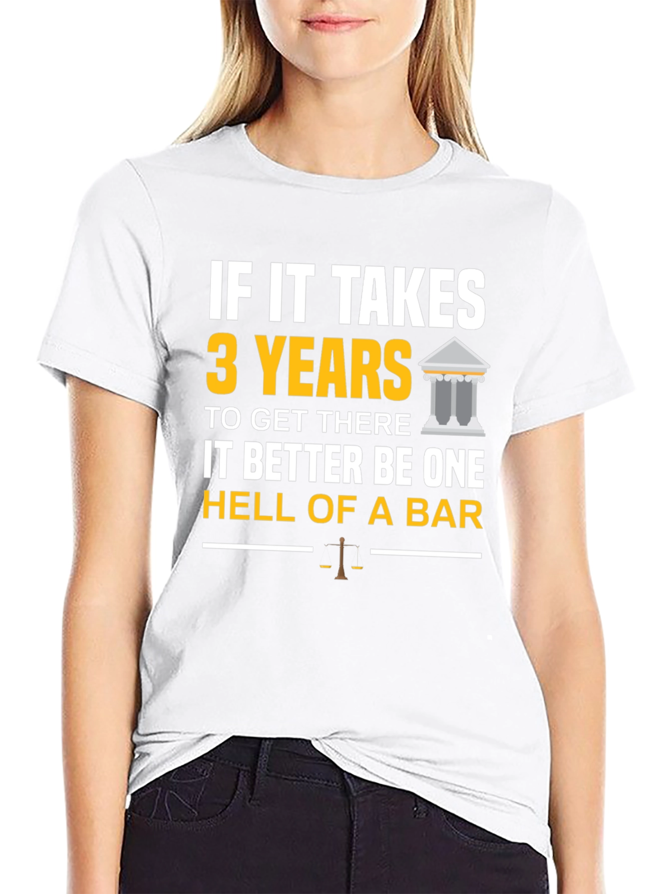 Black Law School T-Shirt: If It Takes 3 Years - Hell of a Bar! view 9