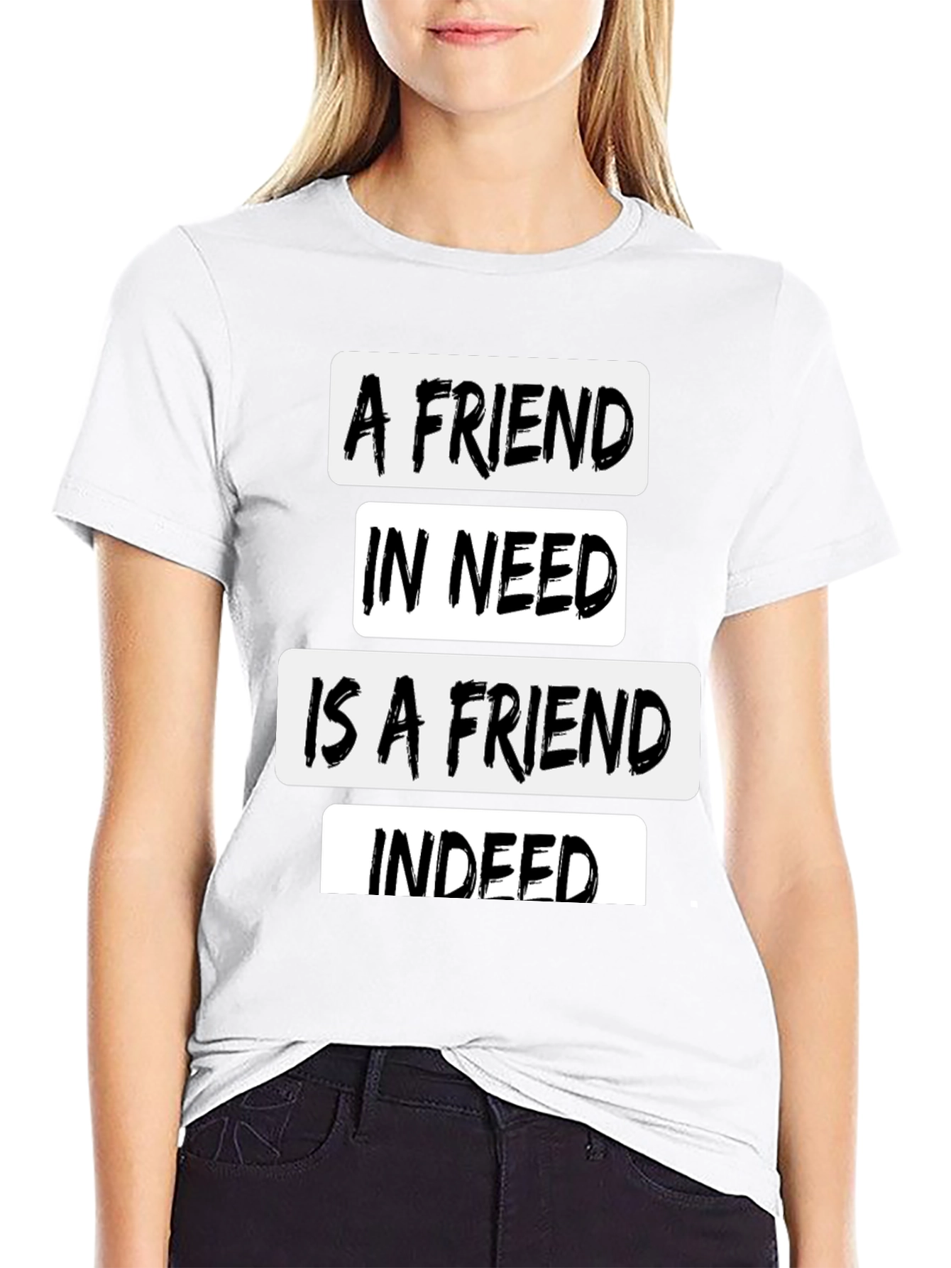 Black A Friend In Need Black T-Shirt view 9
