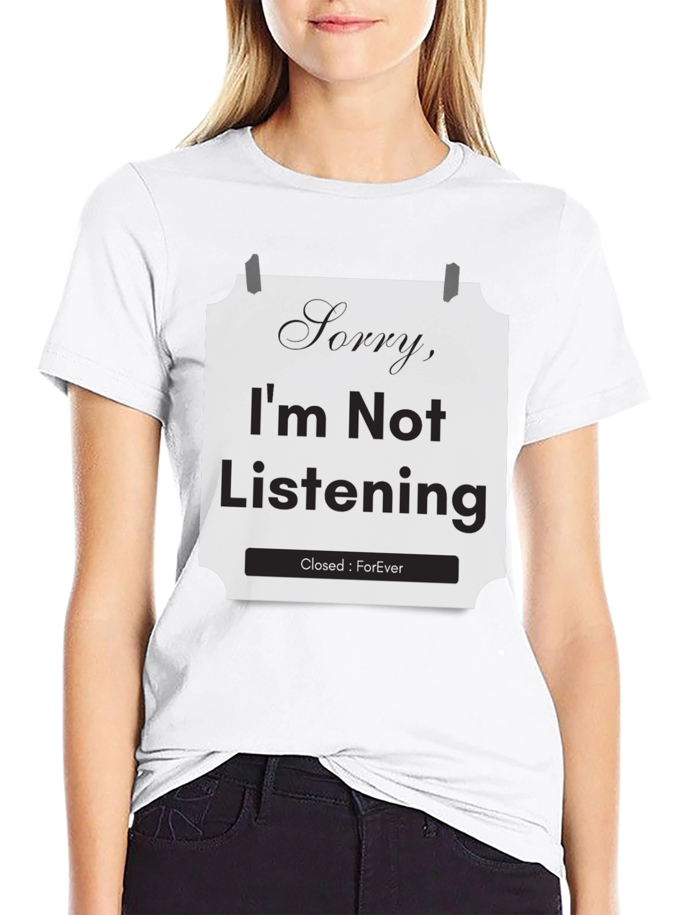 Black Sorry I'm Not Listening T-Shirt view 9
