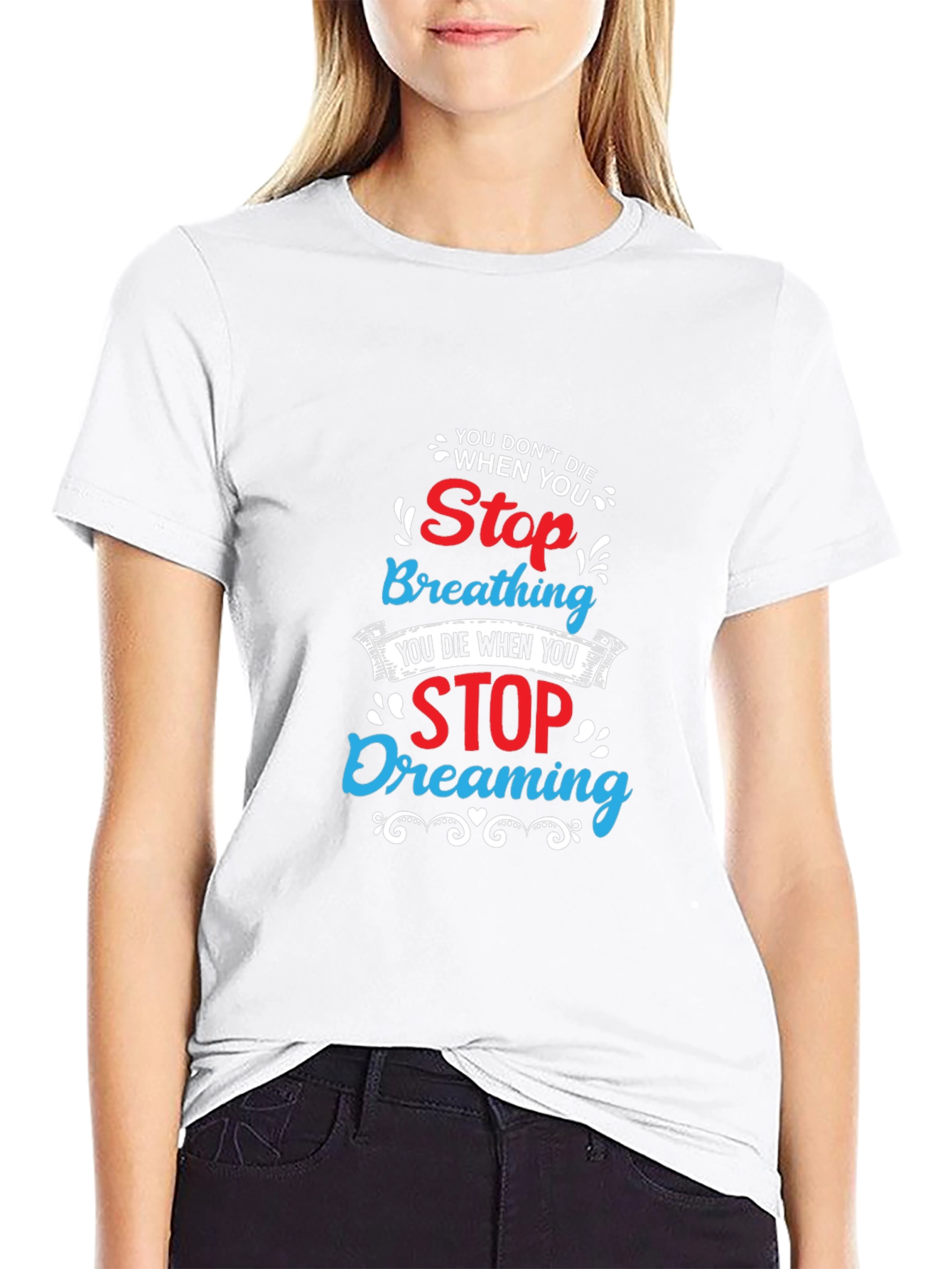 Black Stop Breathing Stop Dreaming T-Shirt view 9