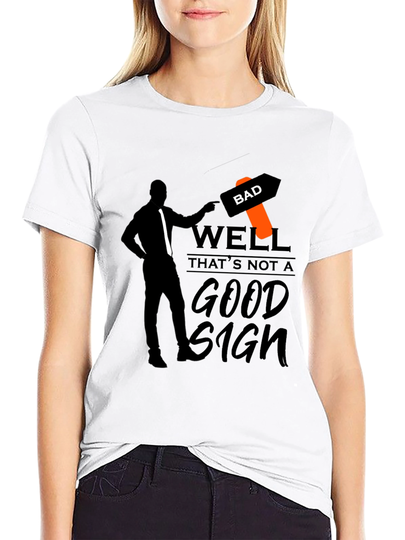 Black Well That's Not A Good Sign T-Shirt view 9