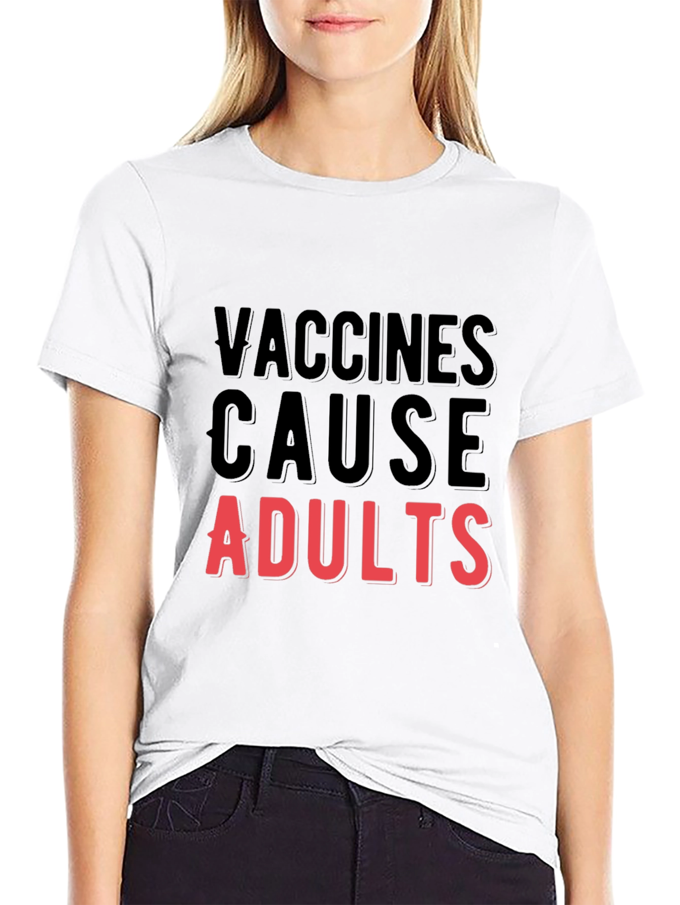 Black Vaccines Cause Adults T-Shirt - Funny Vaccine Tee view 9