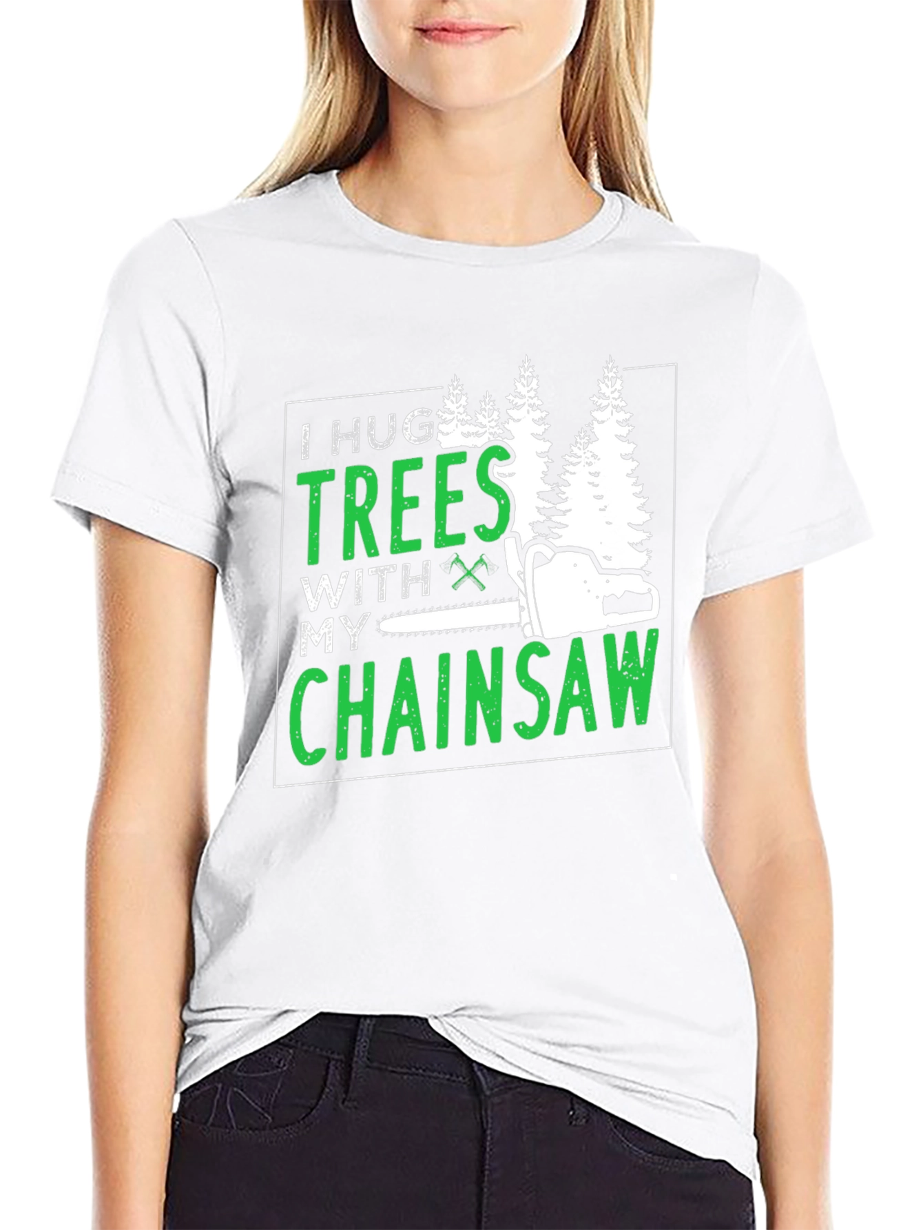 Black I Hug Trees With My Chainsaw Graphic Tee view 9