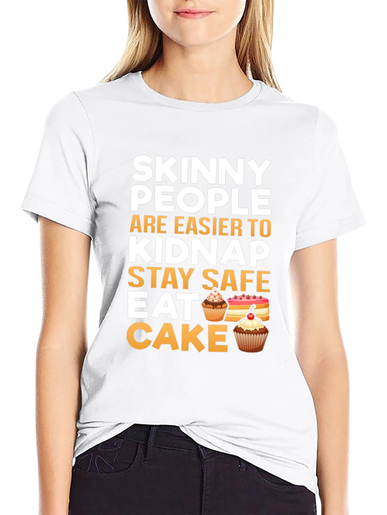 Black Skinny People Kidnap Stay Safe Eat Cake Graphic Tee view 9