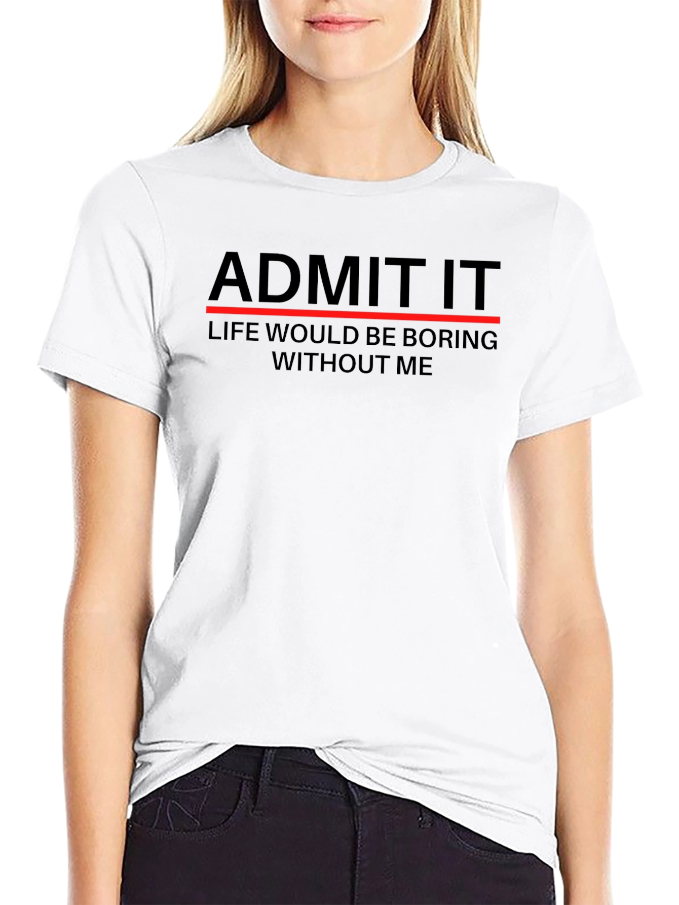Black Admit It T-Shirt - Funny Sarcastic Statement Tee view 9