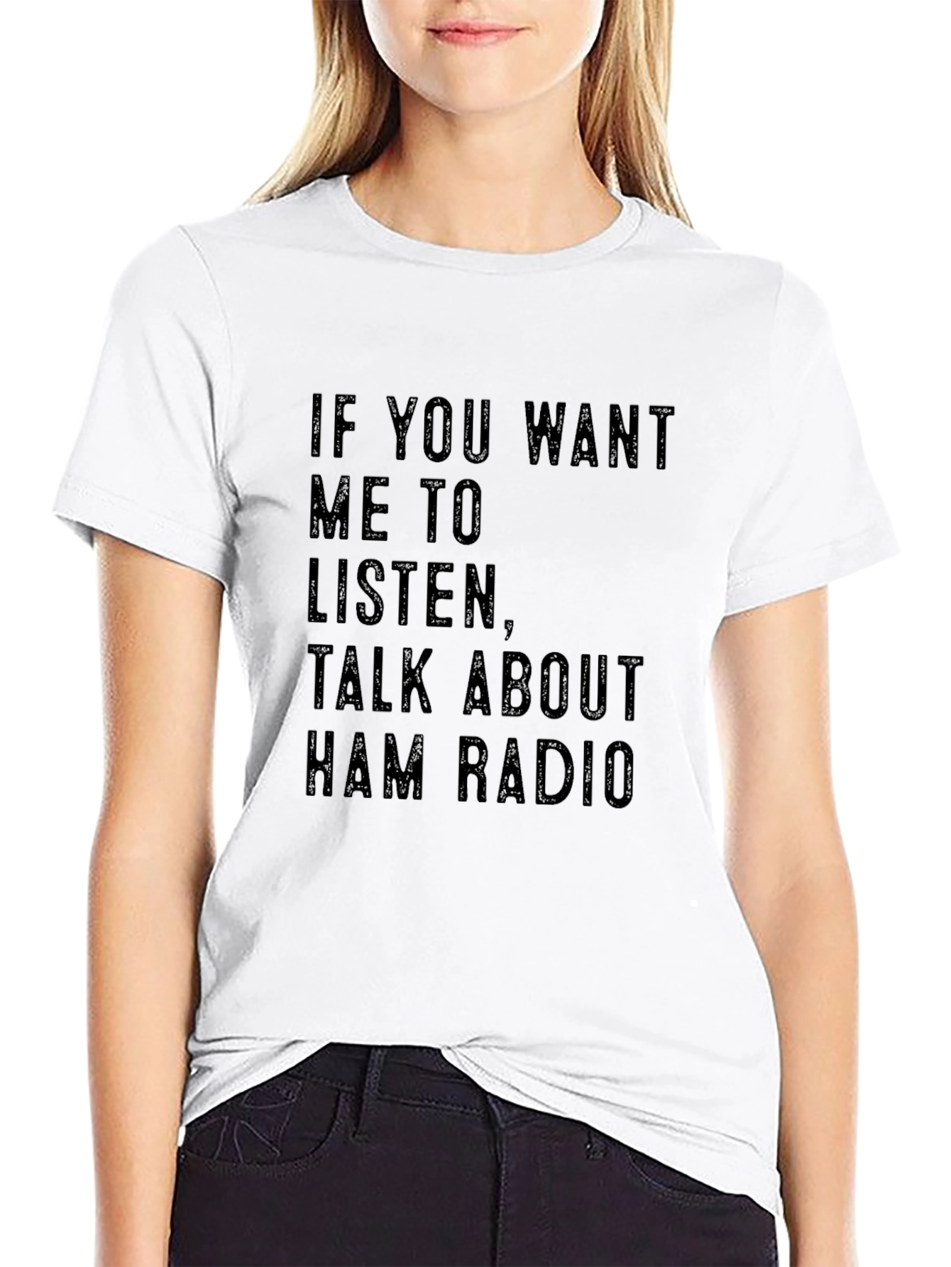 Black Ham Radio T-Shirt - If You Want Me to Listen Tee view 9