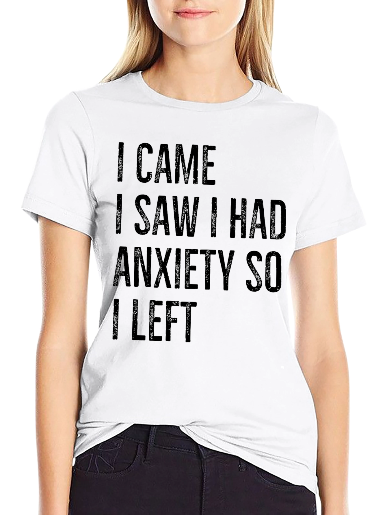 Black I Came I Saw I Had Anxiety T-Shirt view 9