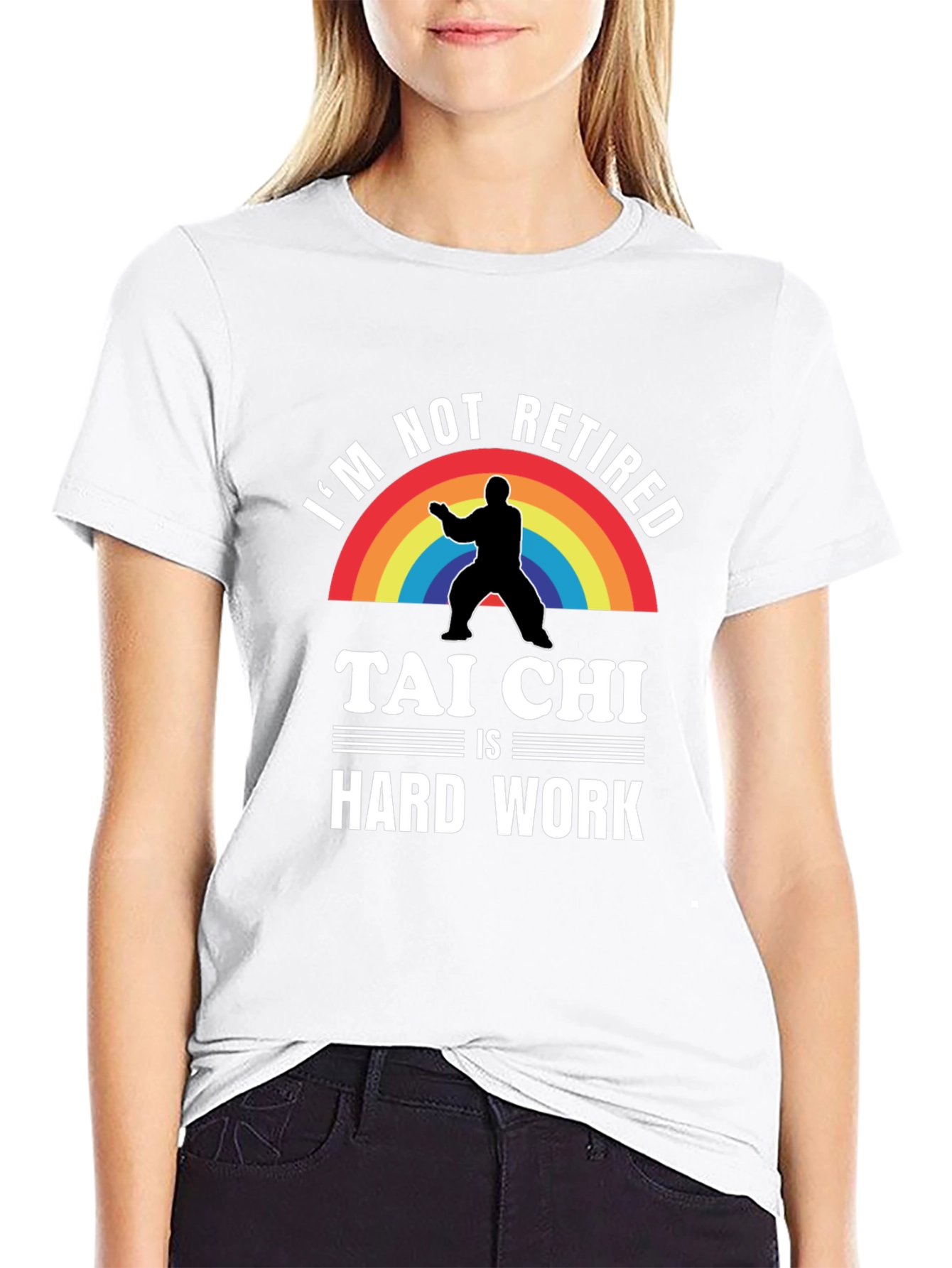 Black I'm Not Retired Tai Chi is Hard Work T-Shirt view 9