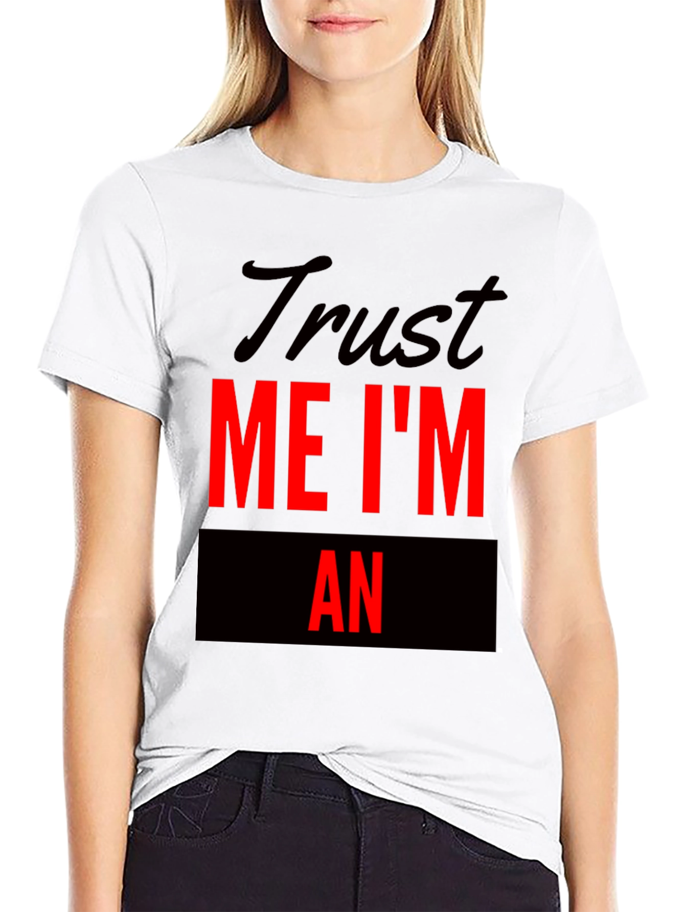 Black Trust Me I'm An Funny T-Shirt view 9