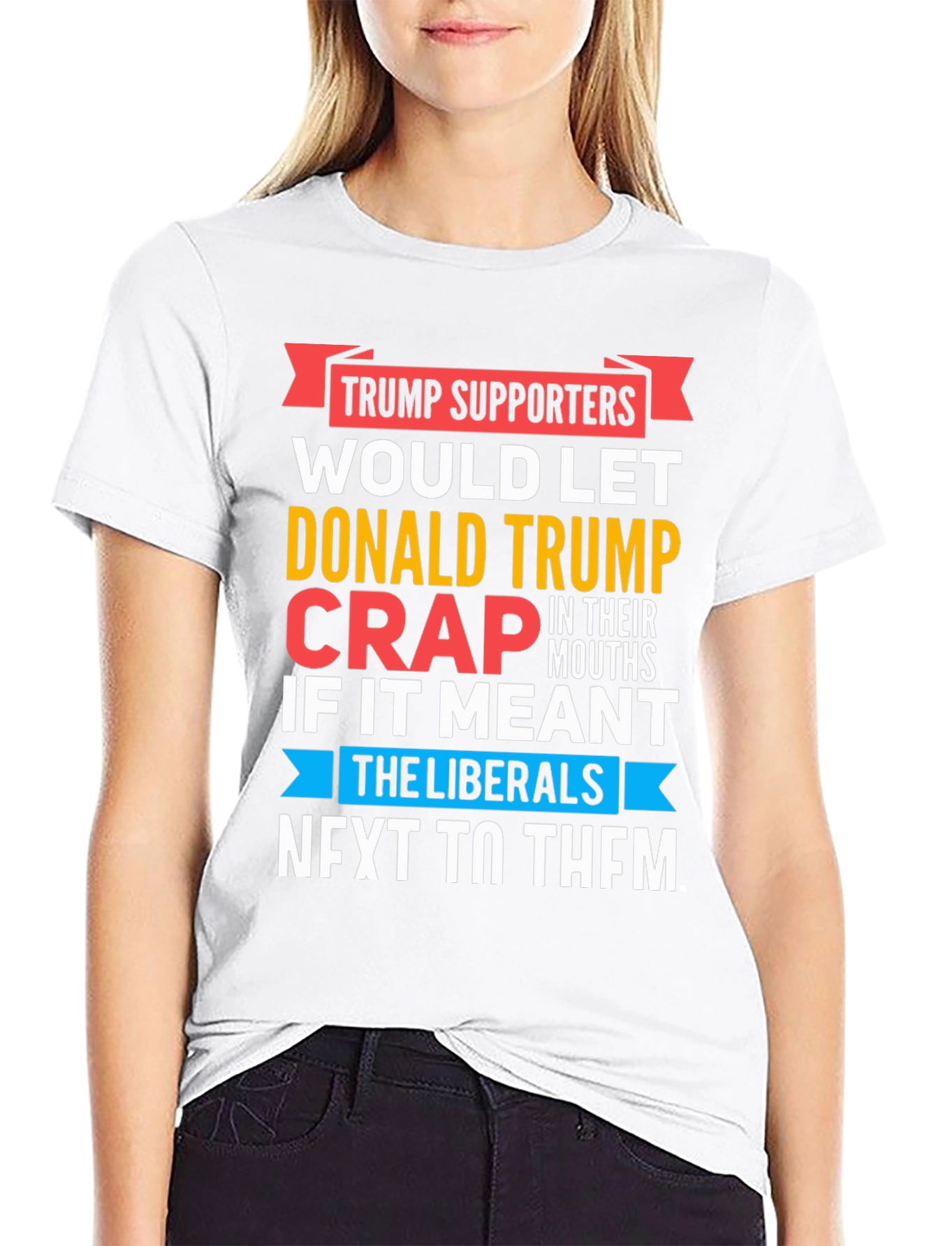 Black Funny Anti-Liberal T-Shirt - Trump Supporters view 9
