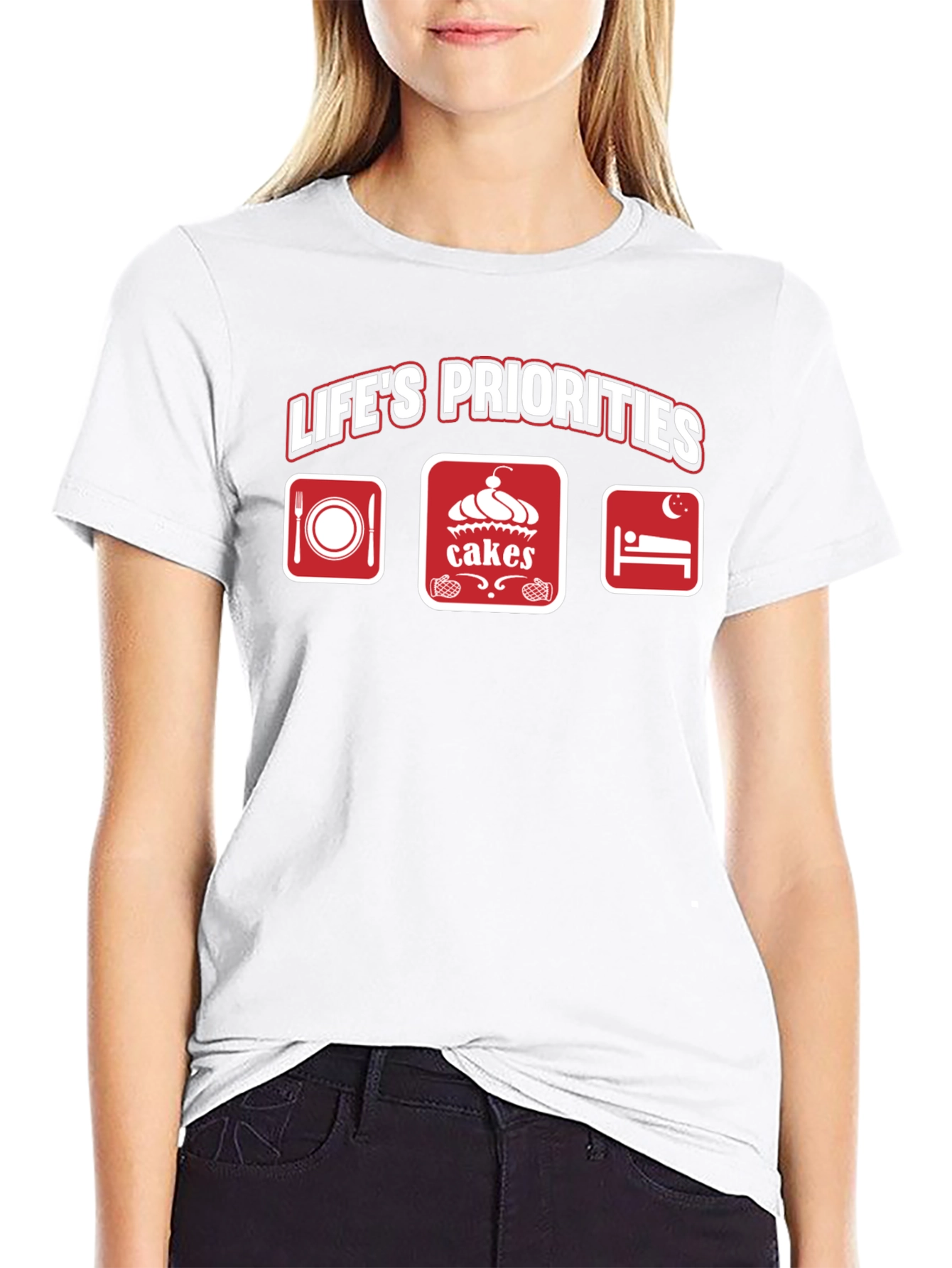 Life's Priorities T-Shirt - Food, Cakes, Sleep - 9