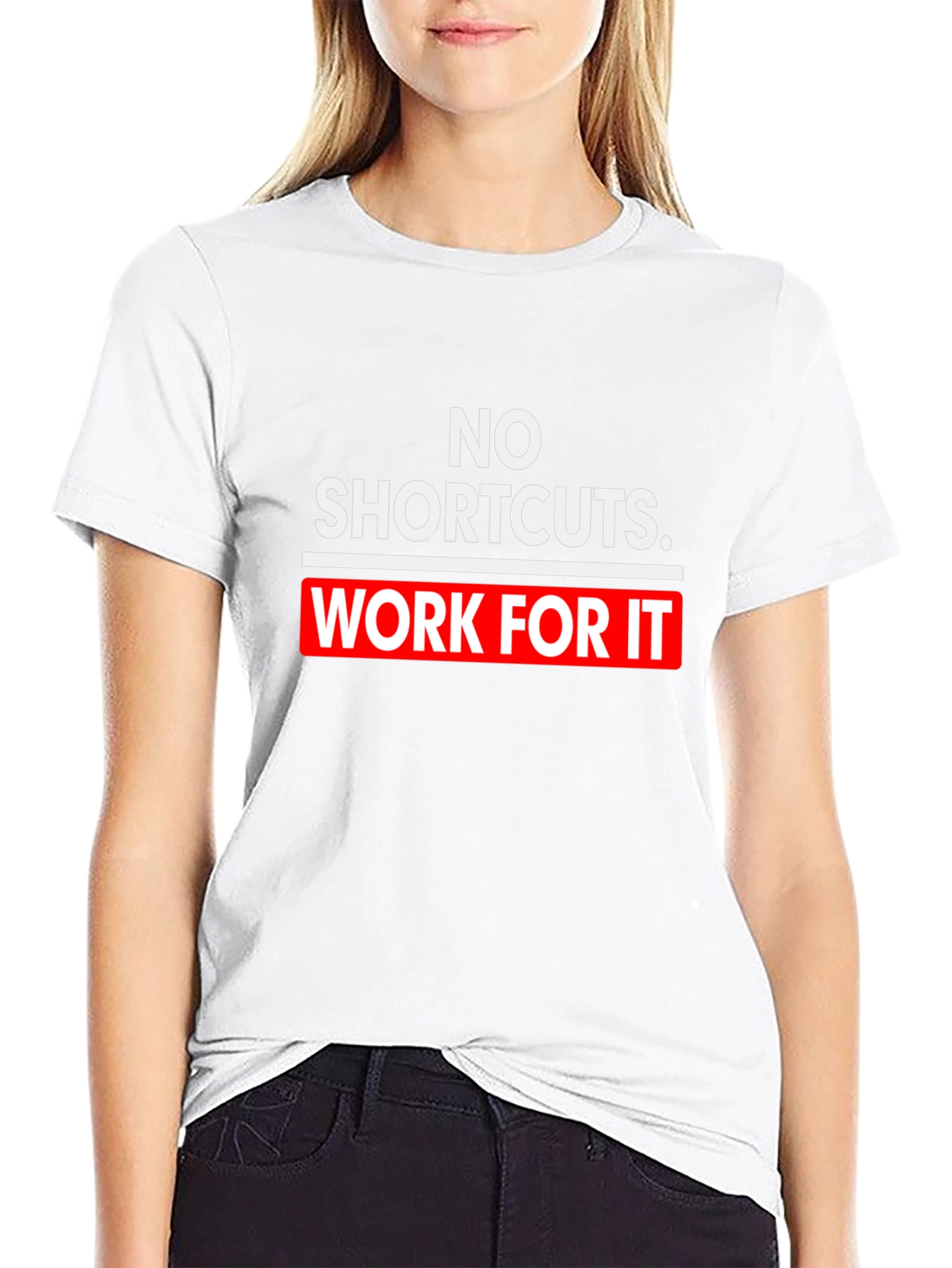 Black No Shortcuts Work For It T-Shirt Motivation view 9
