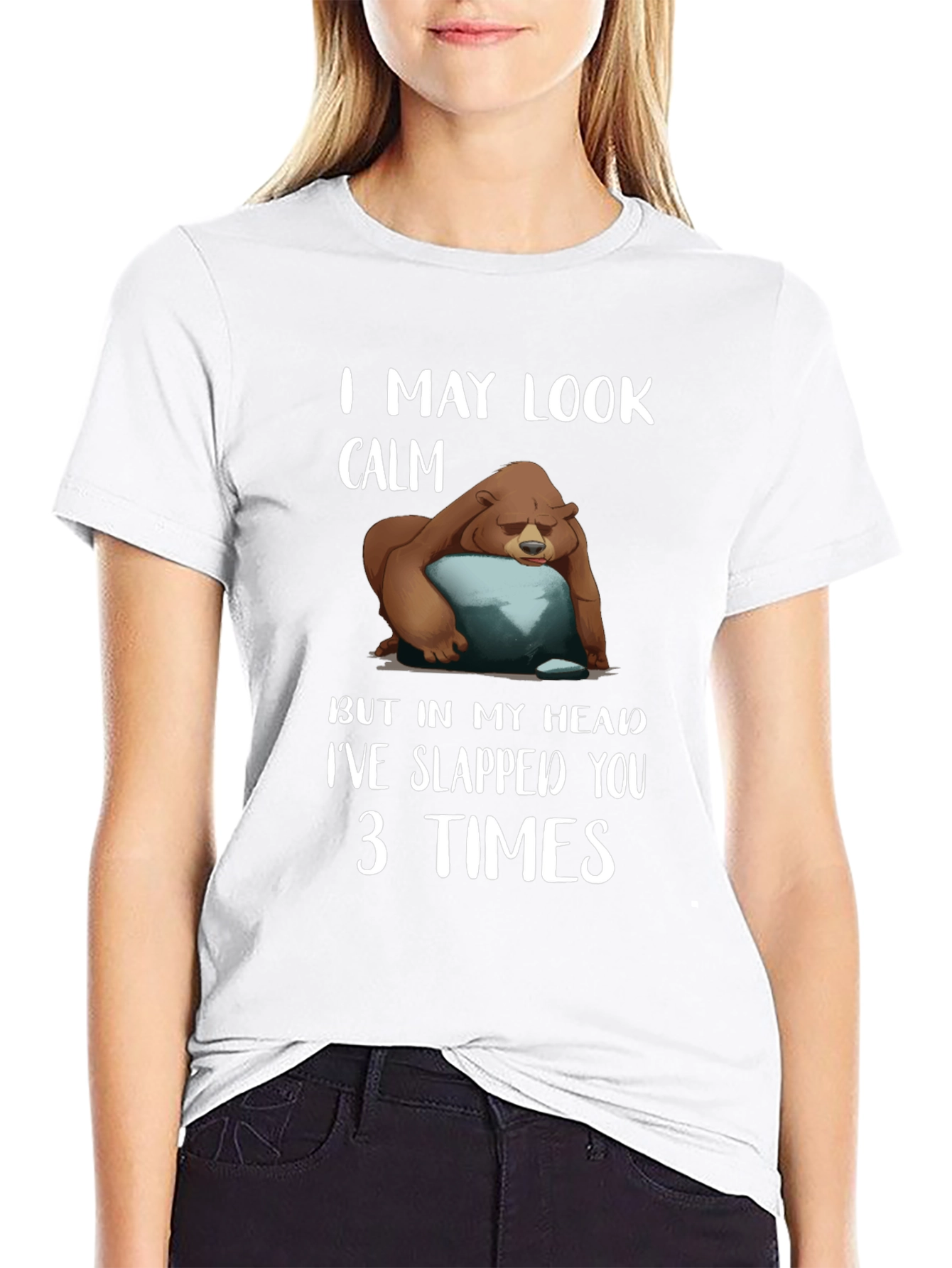 Black Calm Bear Slapped You 3 Times T-Shirt view 9