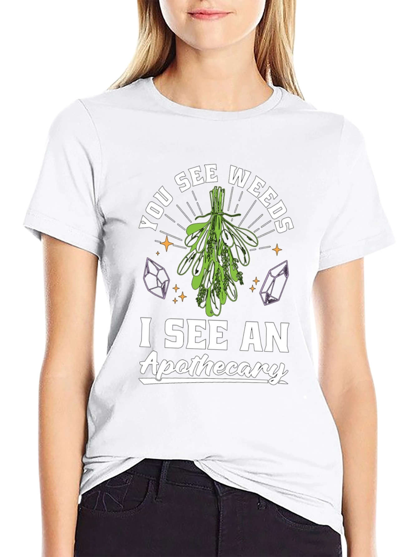 You See Weeds, I See An Apothecary Graphic Tee - 9