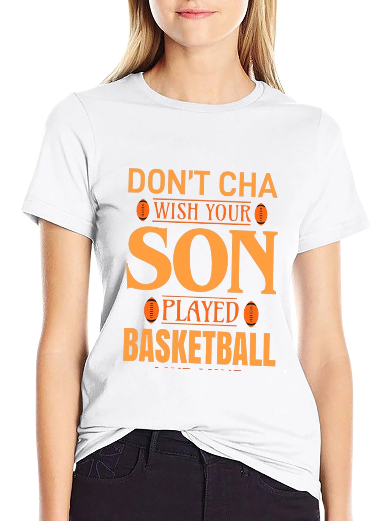 Black Don't Cha Wish Your Son Played Basketball T-Shirt view 9