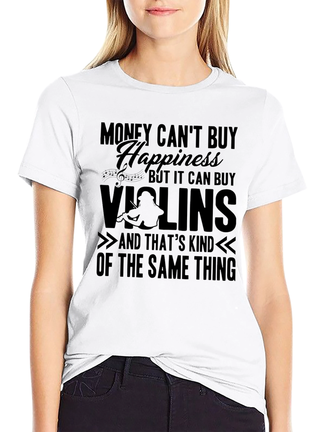 Money Can't Buy Happiness, Violins T-Shirt - 9