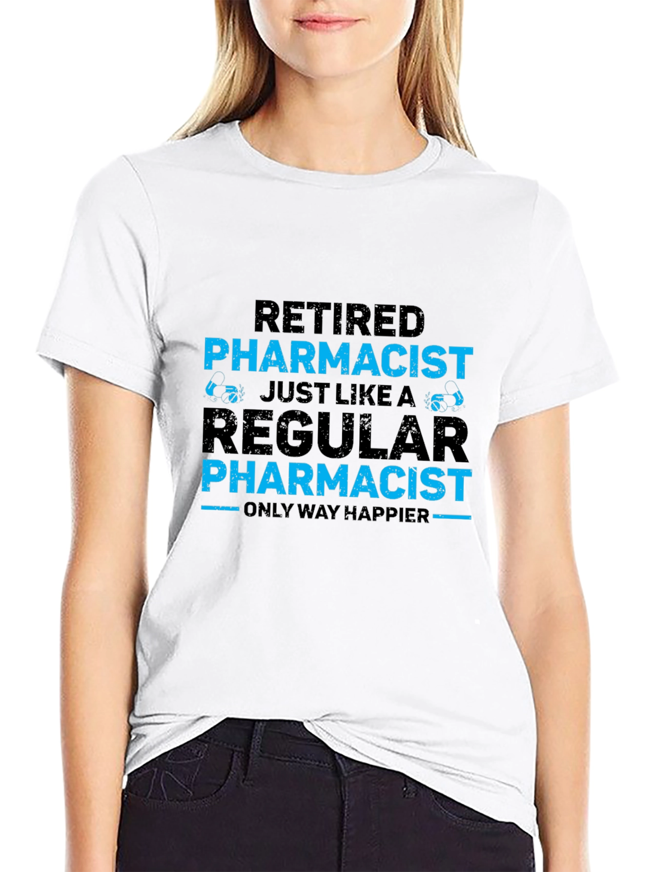 Black Retired Pharmacist T-Shirt - Happier Than Regular view 9