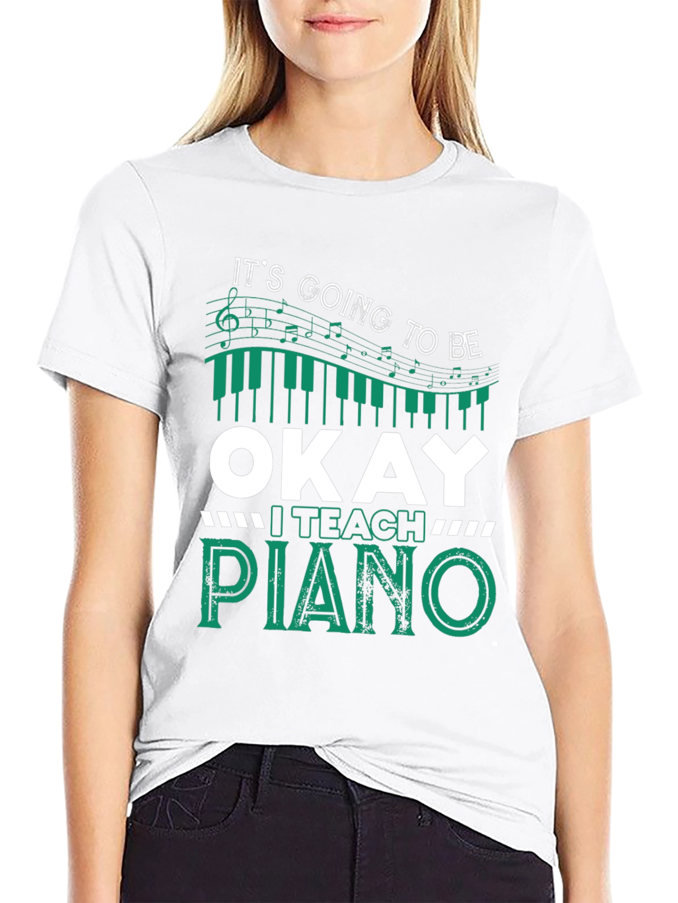 Black It's Going To Be Okay I Teach Piano T-Shirt view 9