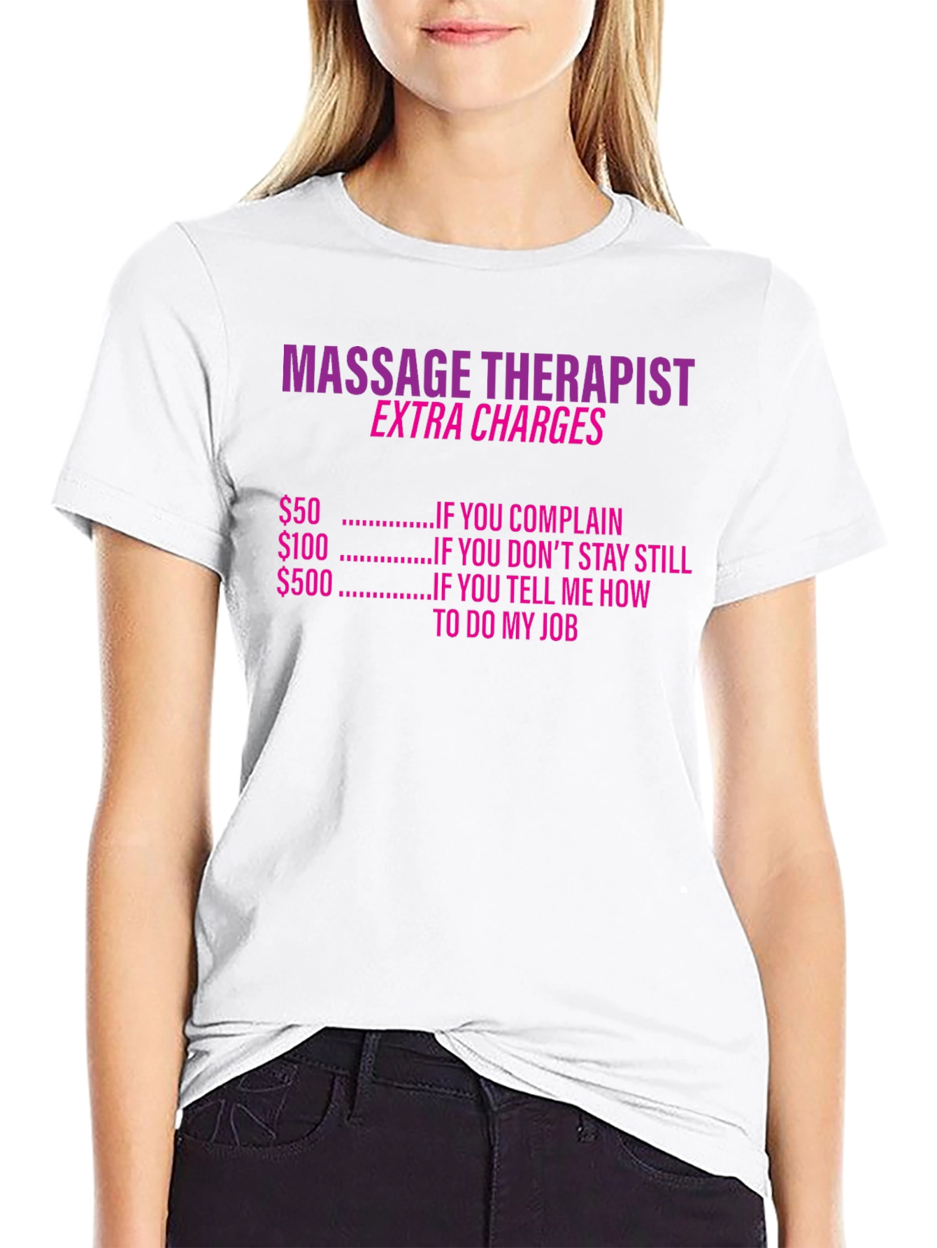 Black Massage Therapist Extra Charges Funny T-Shirt view 9