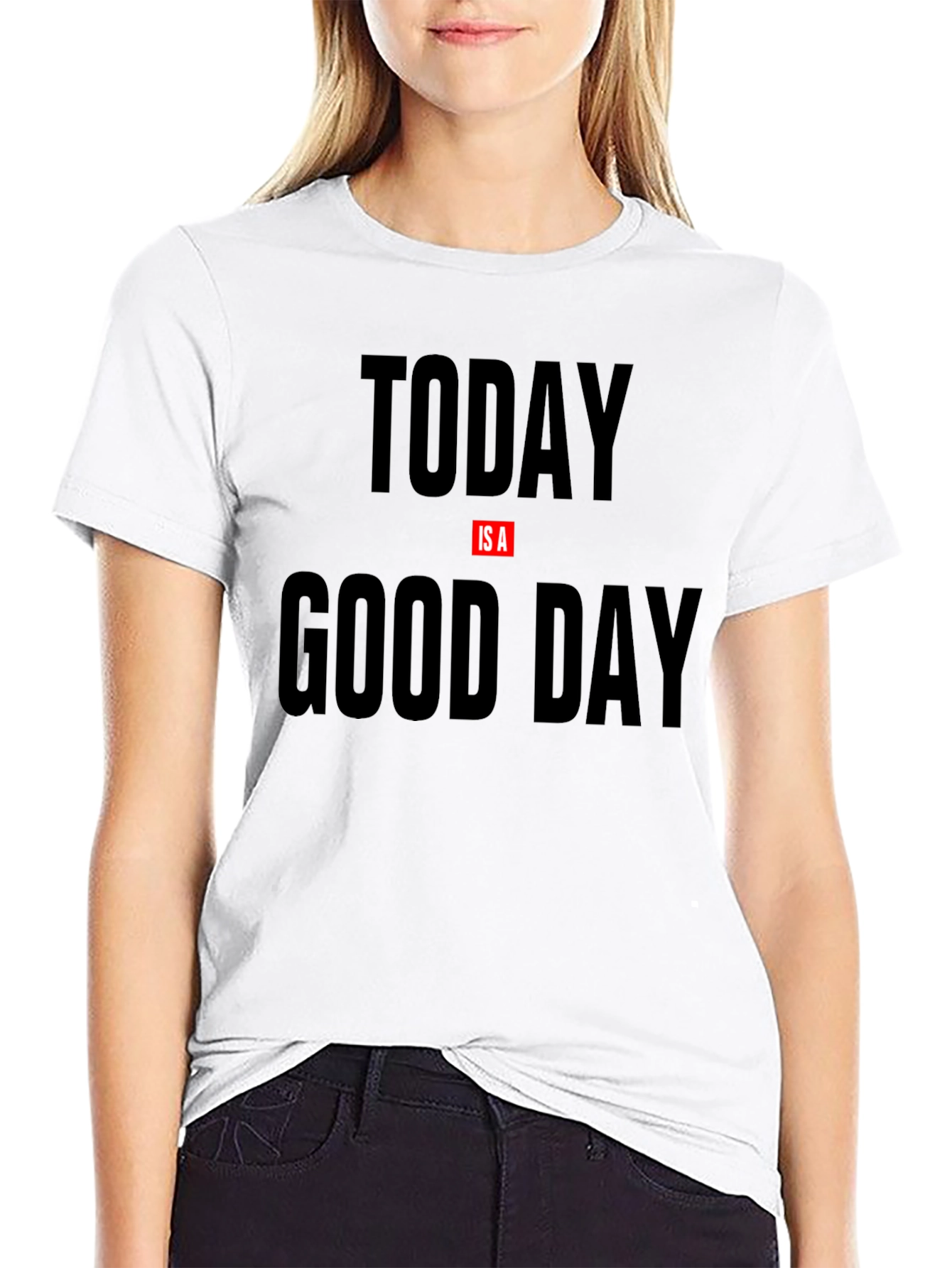 Black Today Is a Good Day Graphic Tee view 9