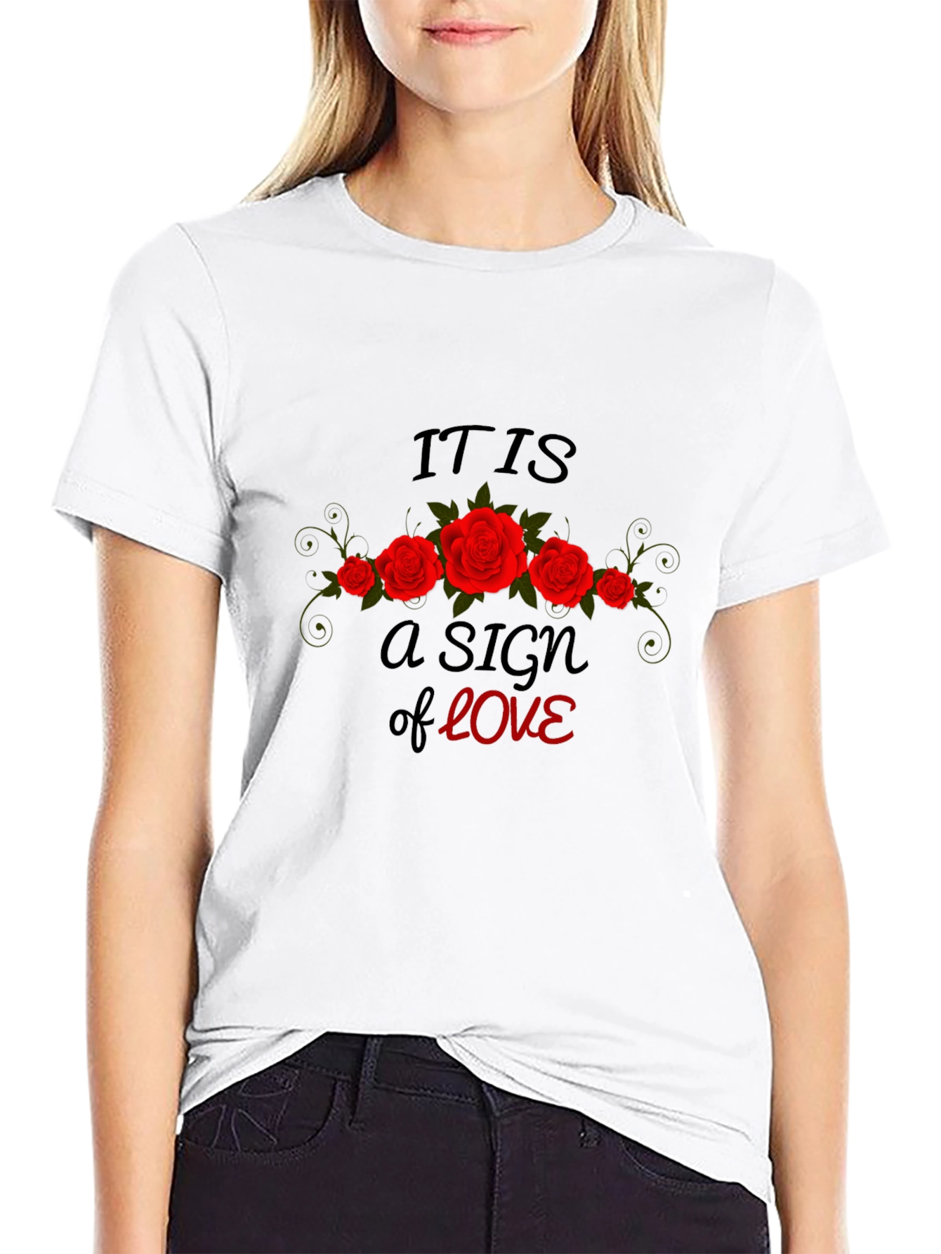 Black It Is A Sign Of Love T-Shirt - Floral Rose Design view 9