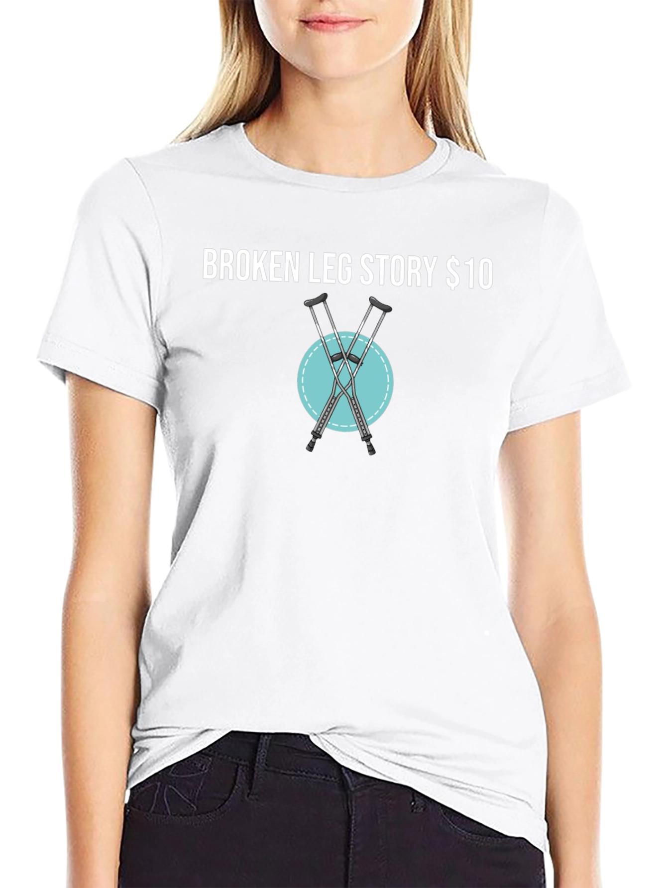 Black Broken Leg Story T-Shirt - $10 Funny Tee view 9