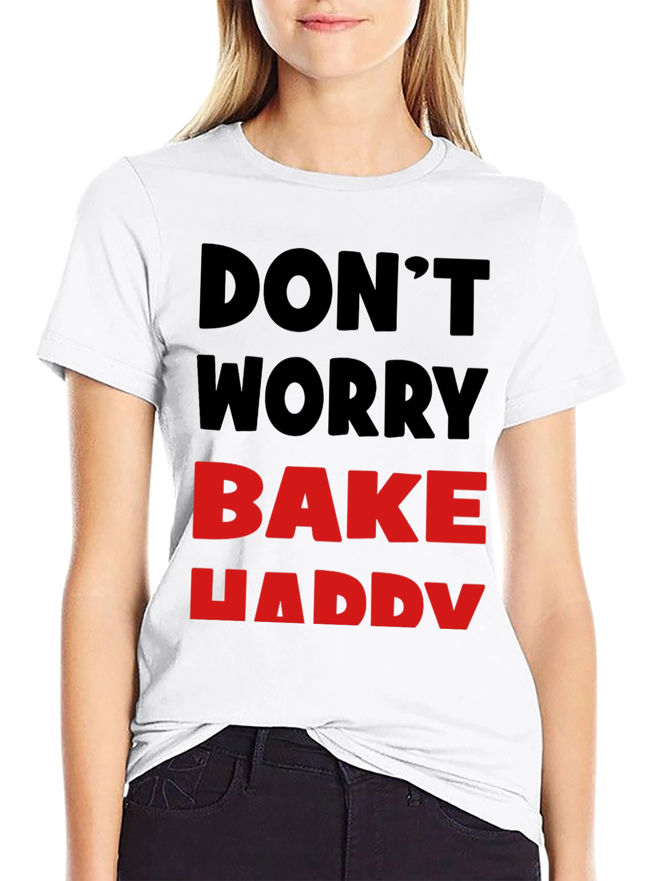Black Don't Worry Bake Happy T-Shirt view 9