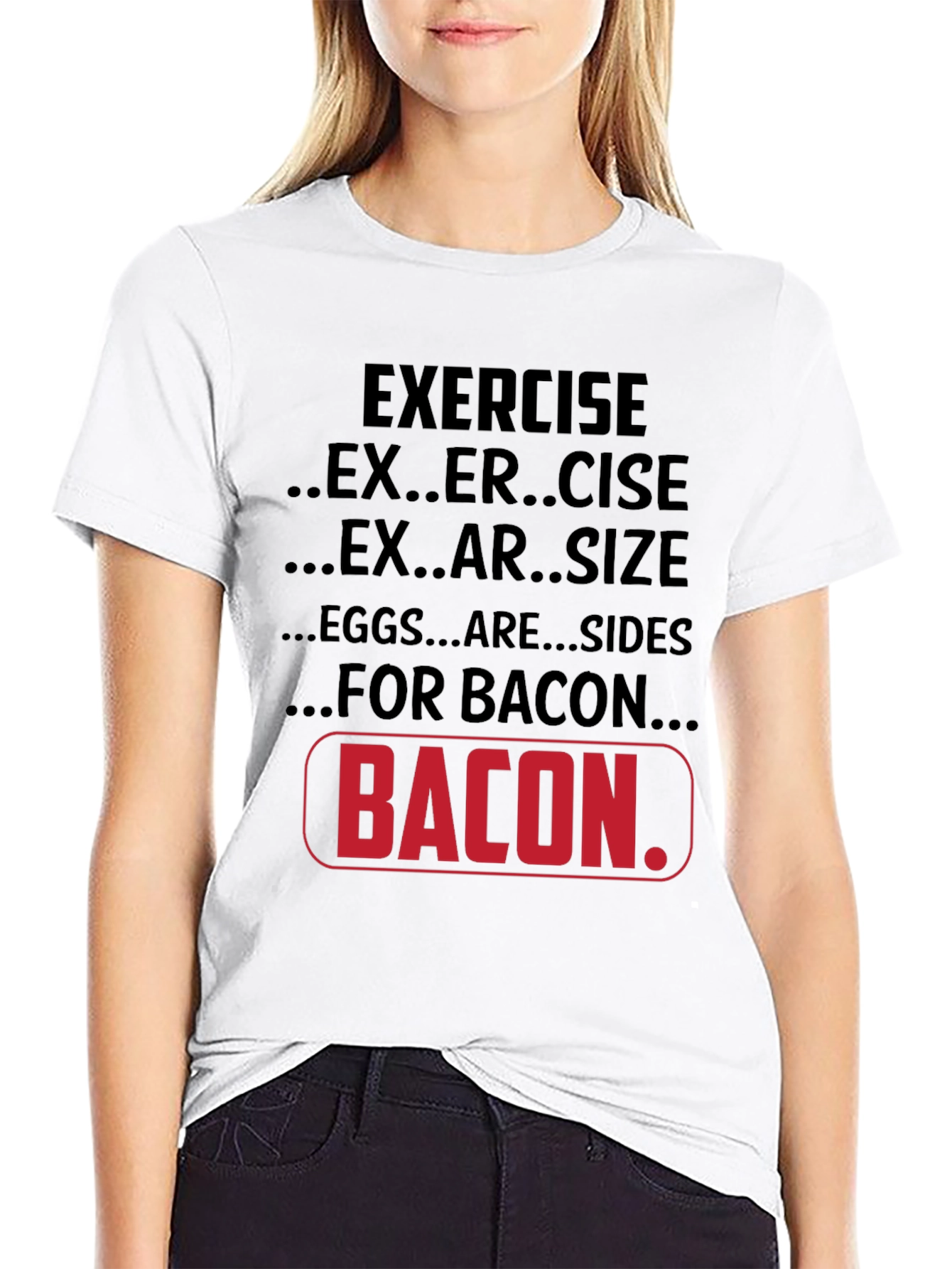 Black Bacon Lover T-Shirt: Exercise, Exersize, Eggs are Sides view 9