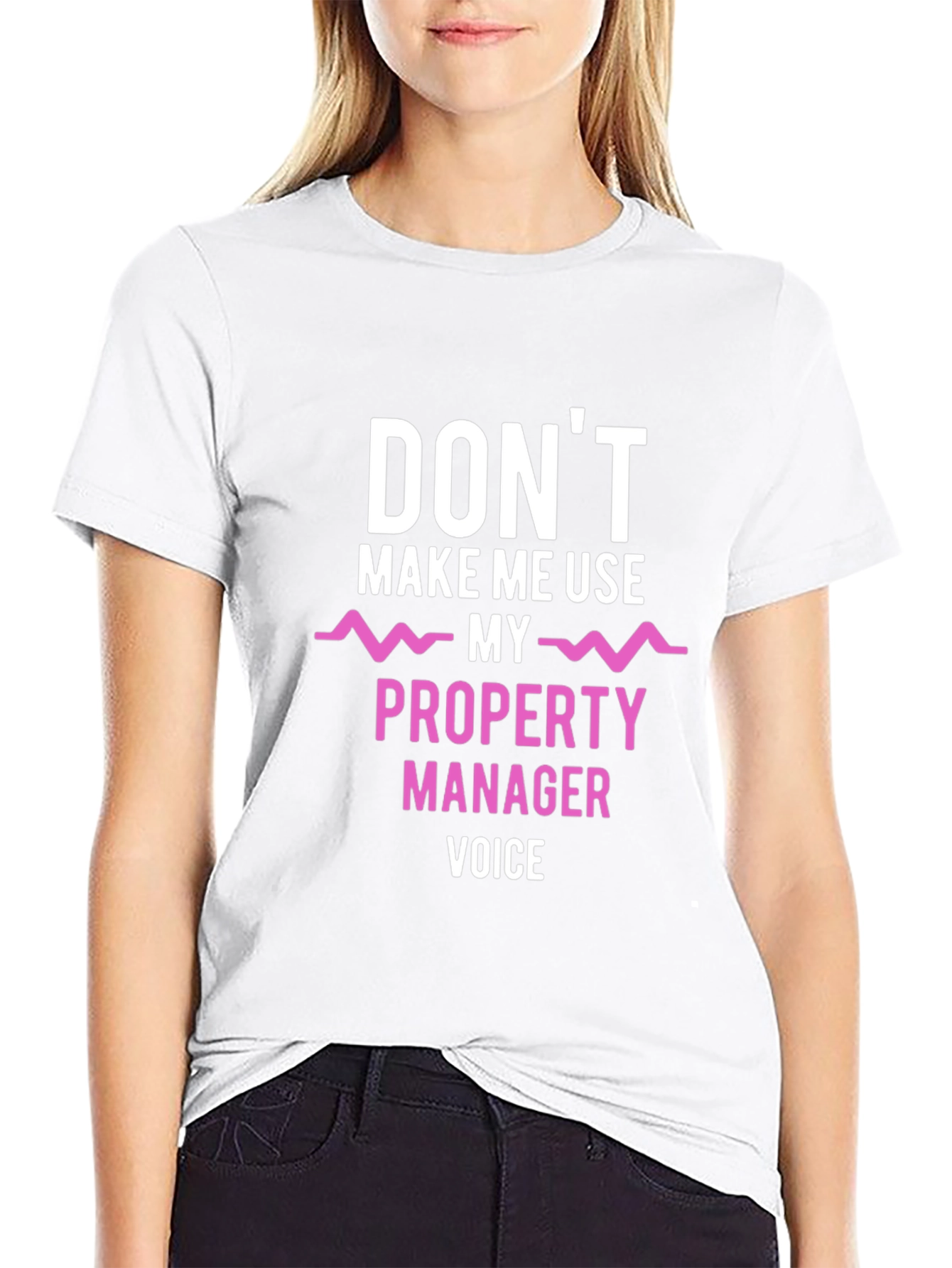 Black Don't Make Me Use My Property Manager Voice T-Shirt view 9