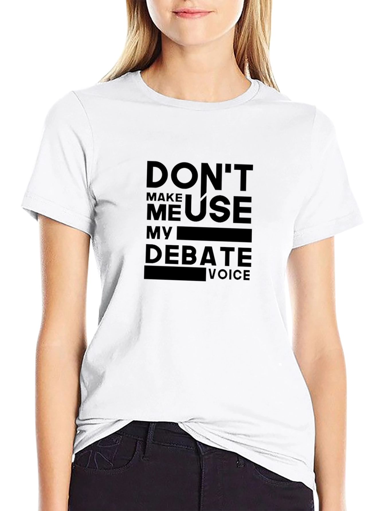 Black Don't Make Me Use My Debate Voice T-Shirt view 9