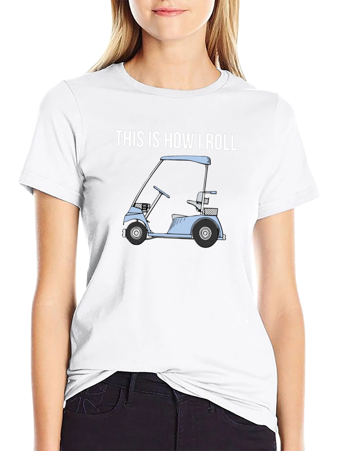Black This Is How I Roll Golf Cart T-Shirt view 9