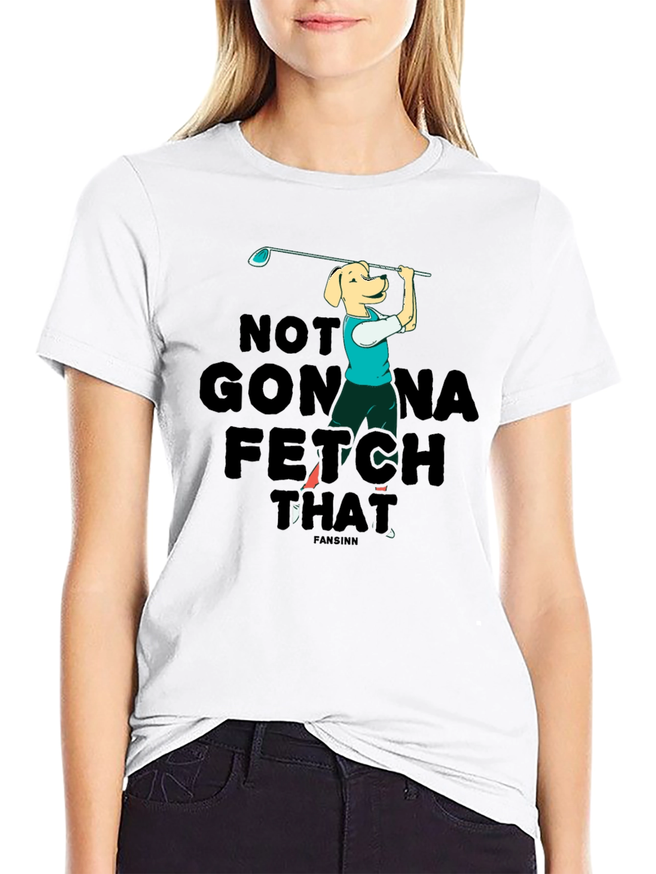Black Funny Dog Golf T-Shirt - Not Gonna Fetch That view 9