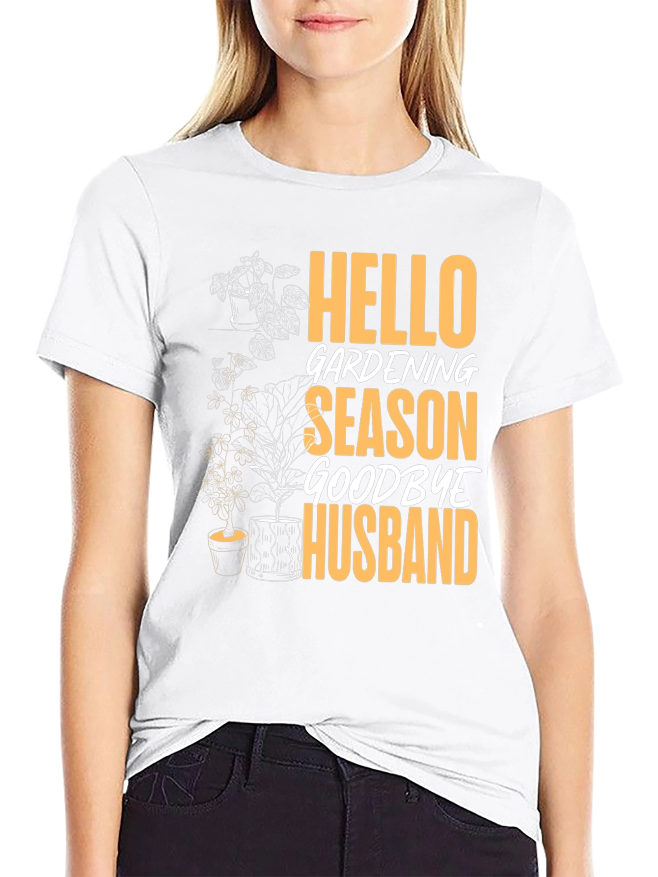 Black Hello Gardening Season Goodbye Husband Tee view 9