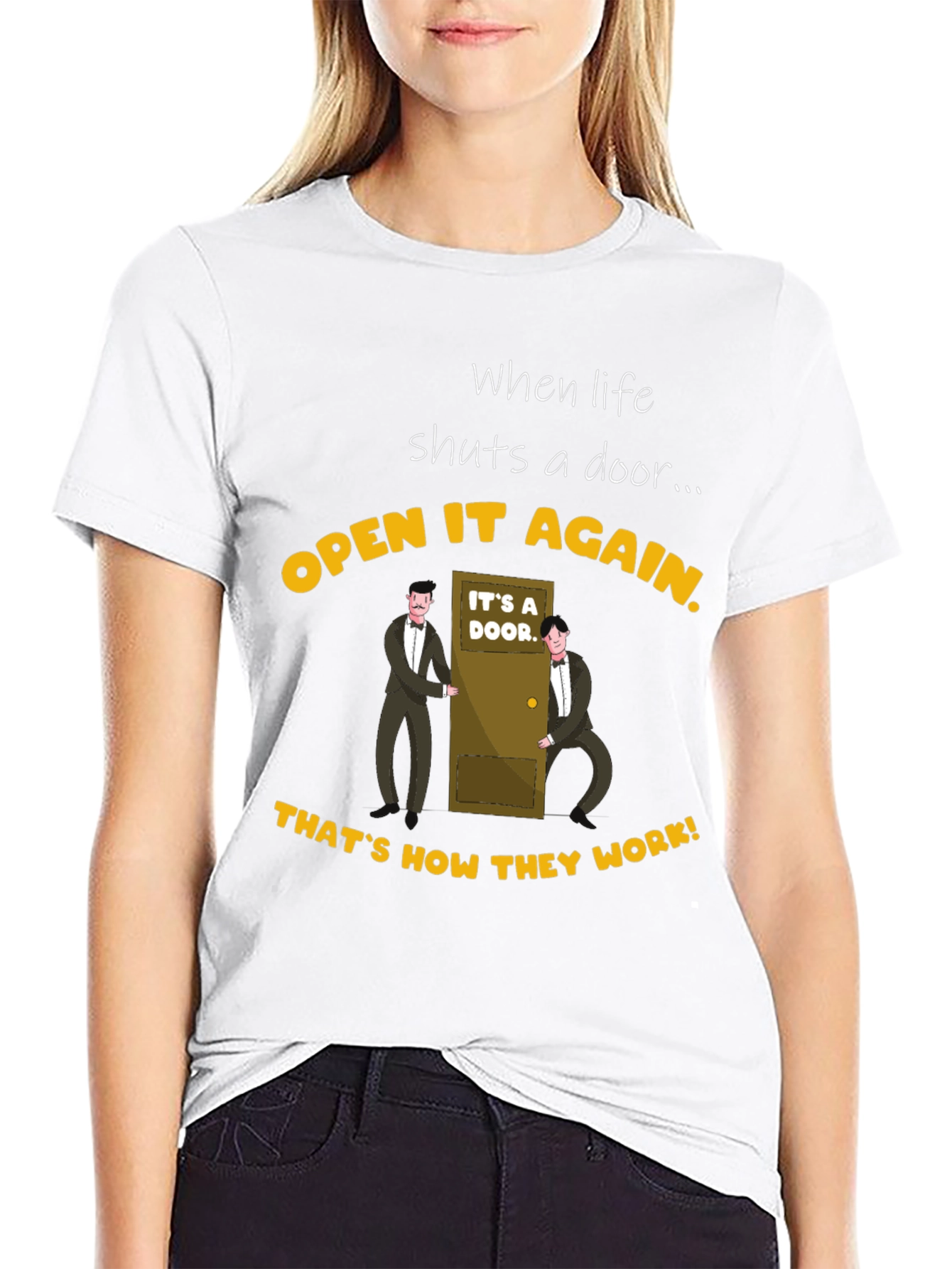 Black Funny Door T-Shirt: When Life Shuts a Door... view 9