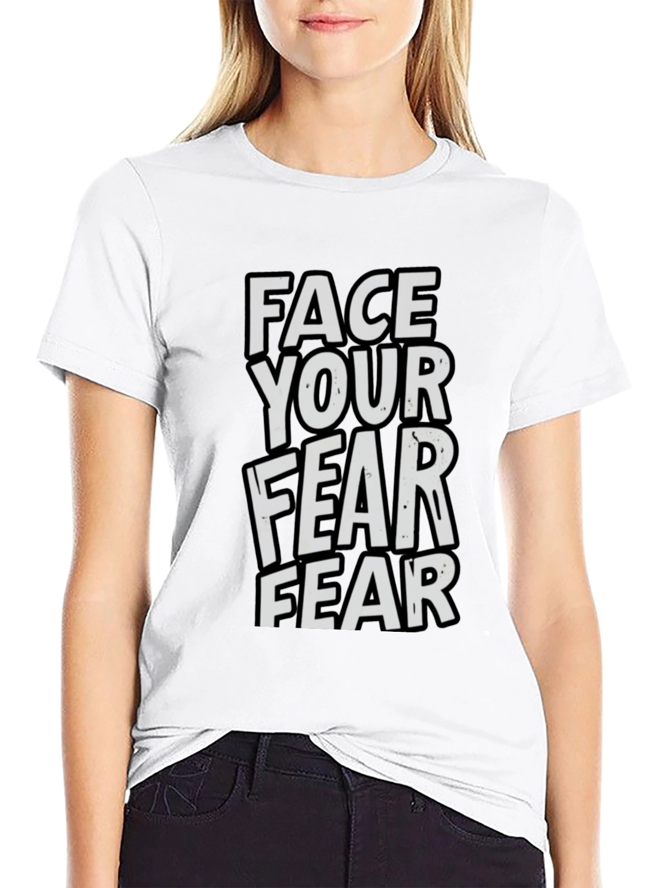 Black Face Your Fear T-Shirt - Motivational Graphic Tee view 9