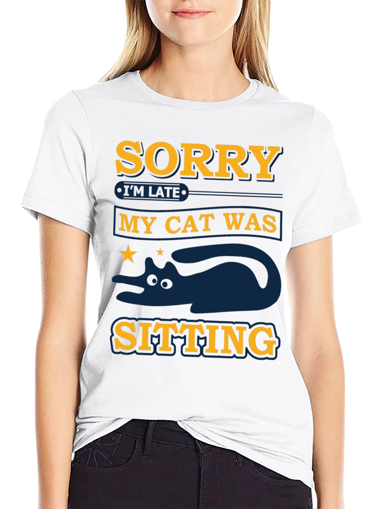 Black Sorry I'm Late My Cat Was Sitting T-Shirt view 9