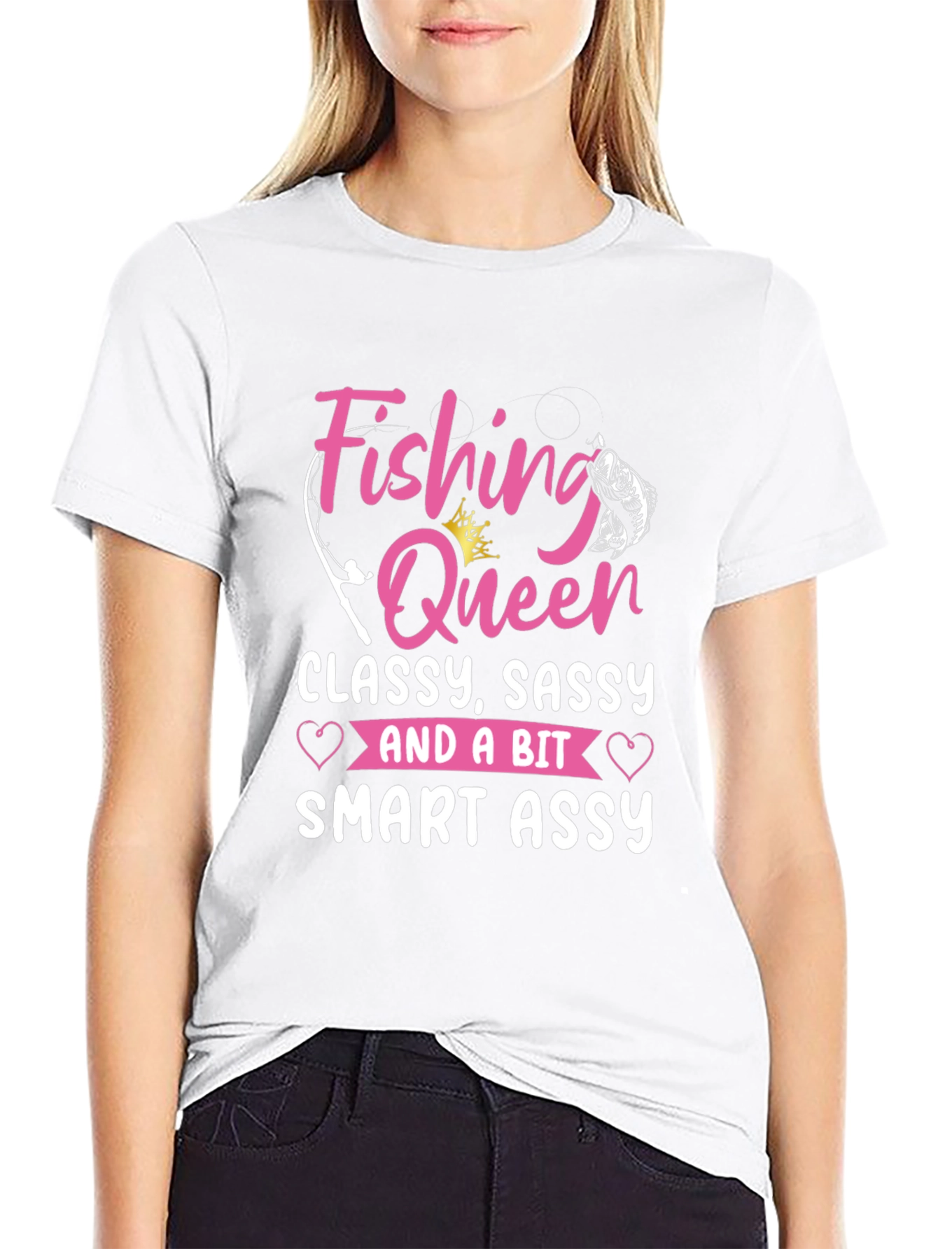 Black Fishing Queen T-Shirt - Classy, Sassy, Smart Assy view 9