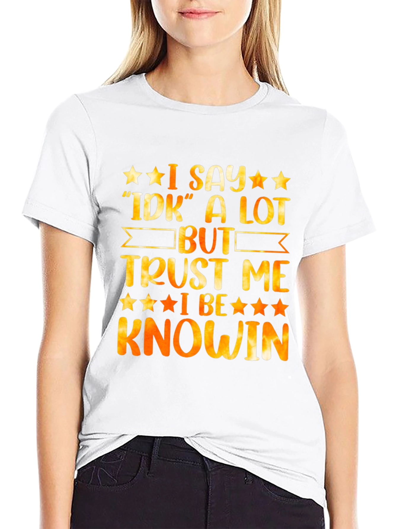 Black Funny "I Say IDK A Lot But Trust Me I Be Knowin" Graphic Tee view 9