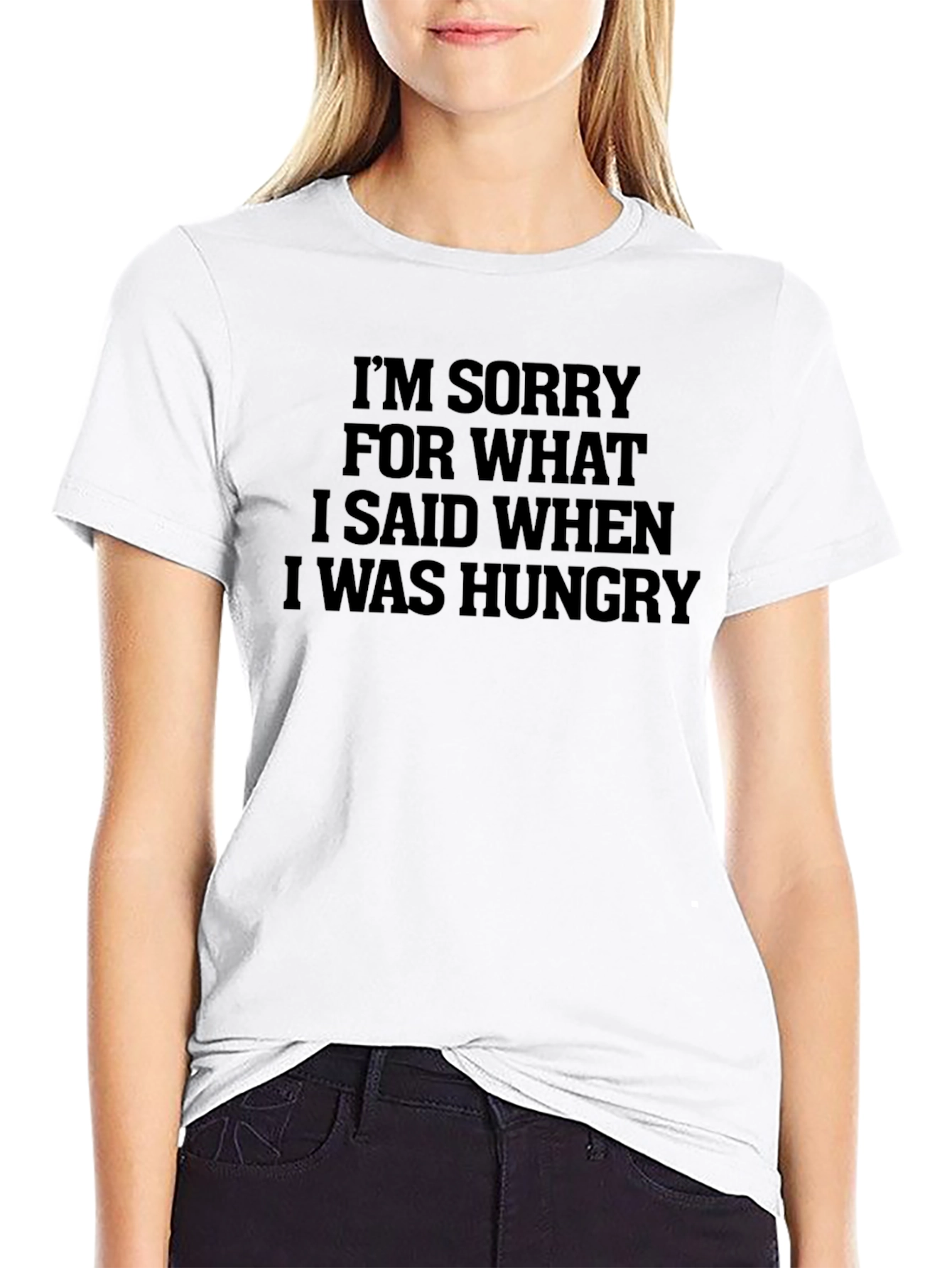 Black Funny Hungry T-Shirt - I'm Sorry For What I Said view 9