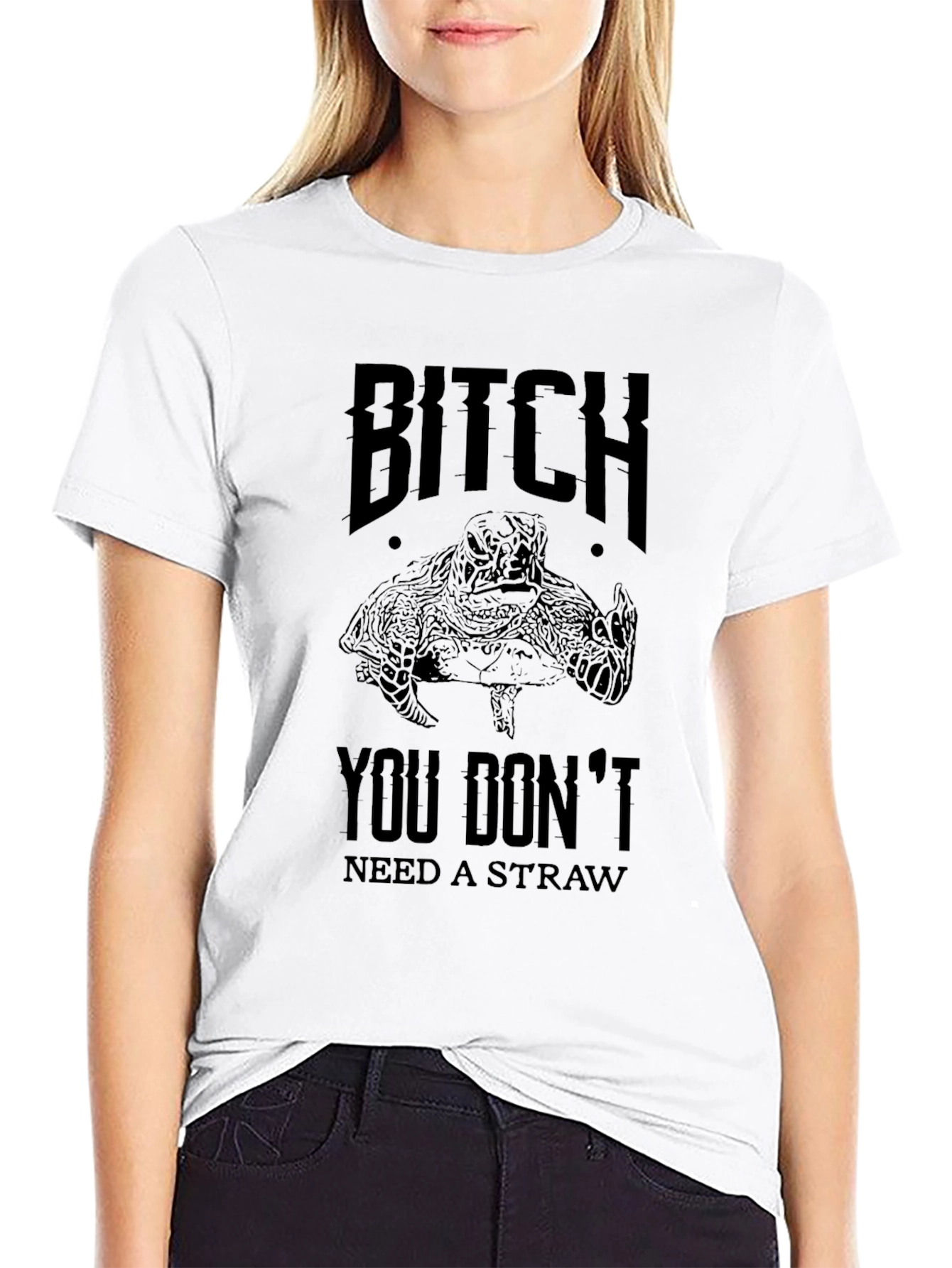 Black Bitch You Don't Need A Straw Turtle T-Shirt view 9