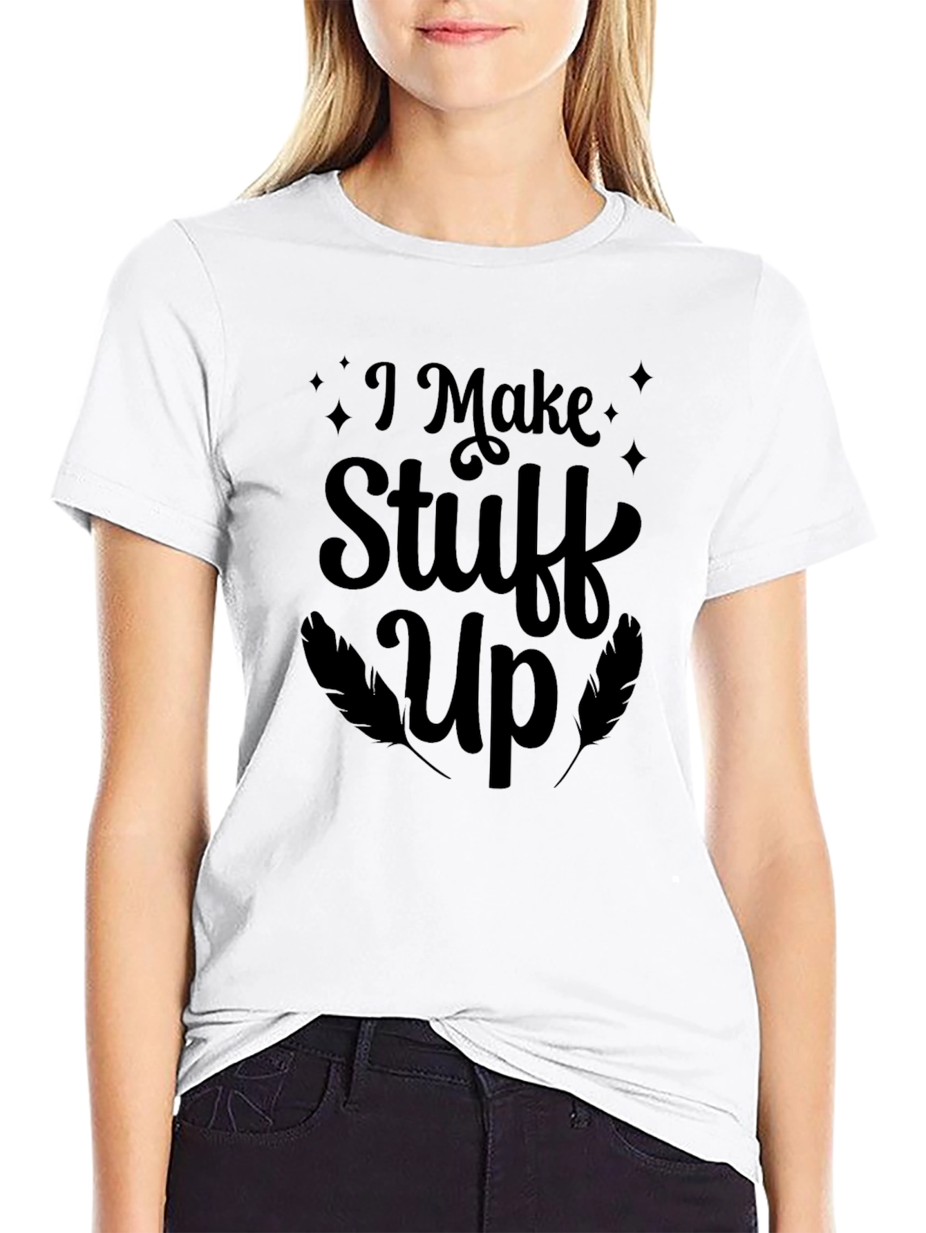 Black I Make Stuff Up T-Shirt - Novelty Graphic Tee view 9