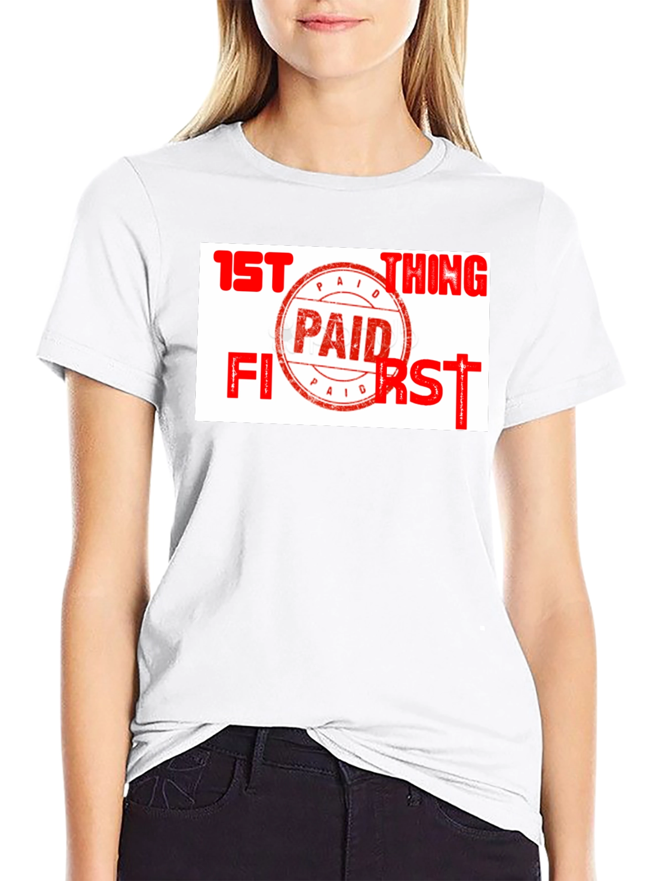 Black Paid First T-Shirt - Funny Slogan Tee view 9