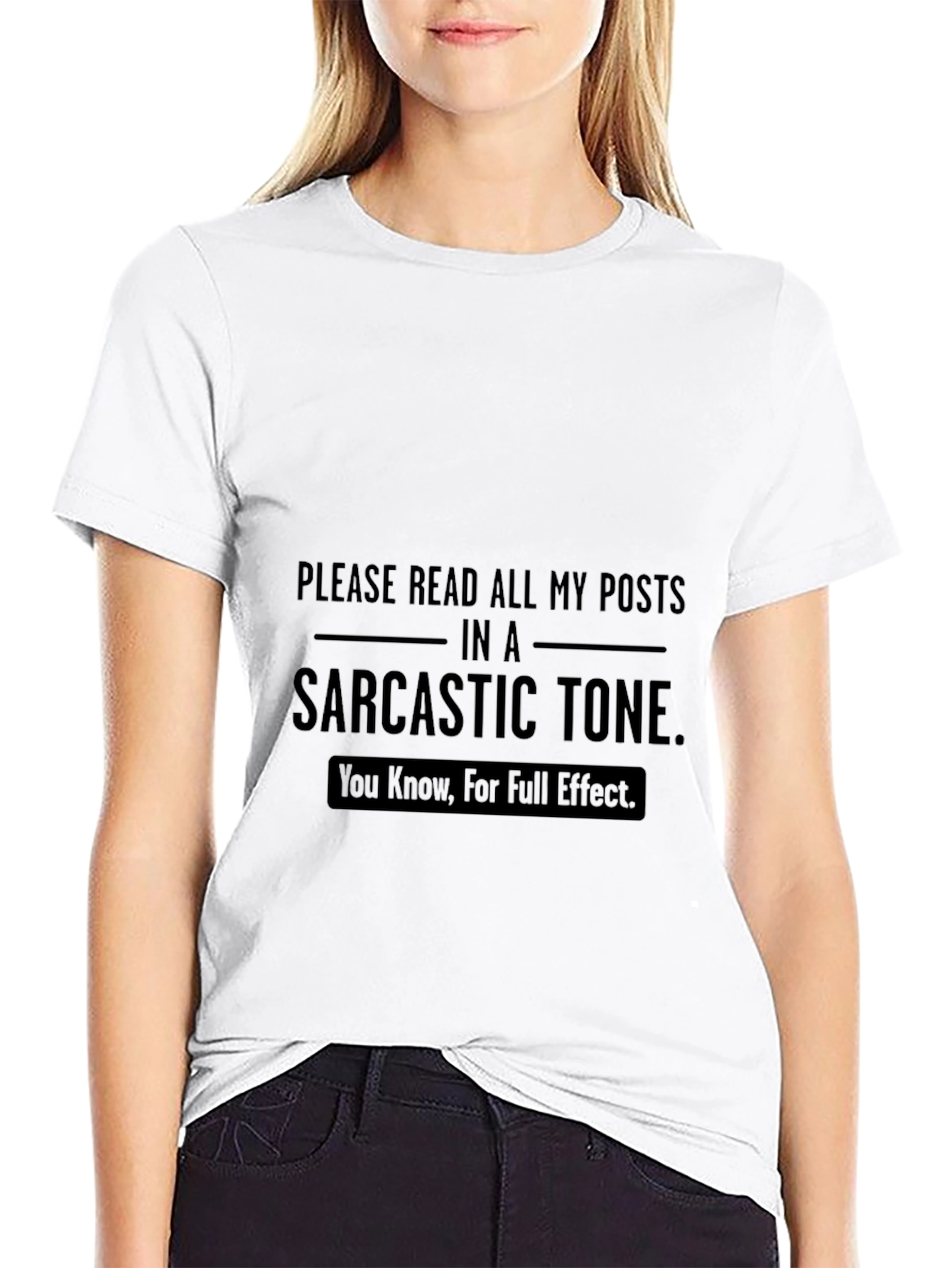 Black Sarcastic Tone T-Shirt - Read My Posts with Irony view 9