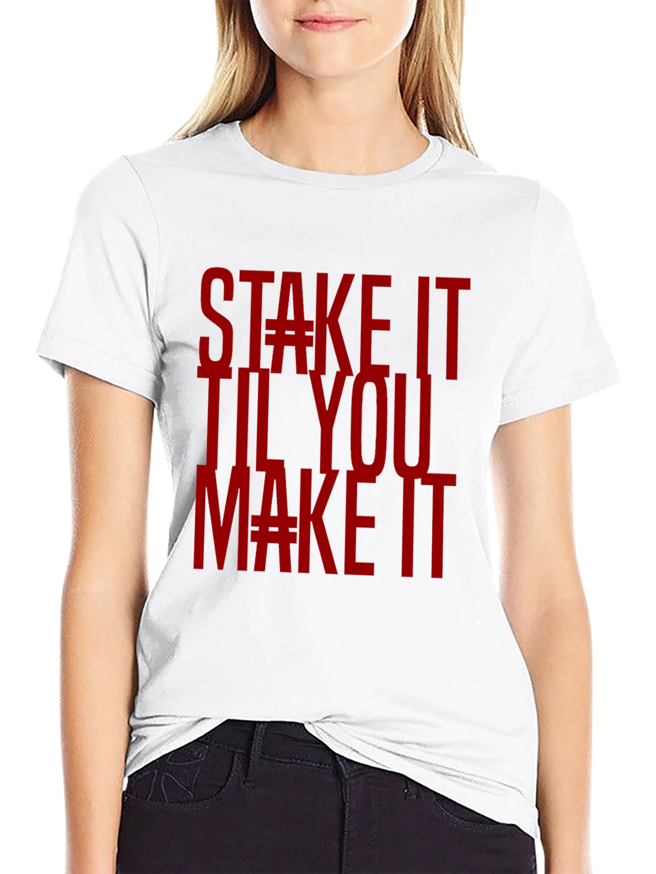 Black Stake It Til You Make It Graphic T-Shirt view 9
