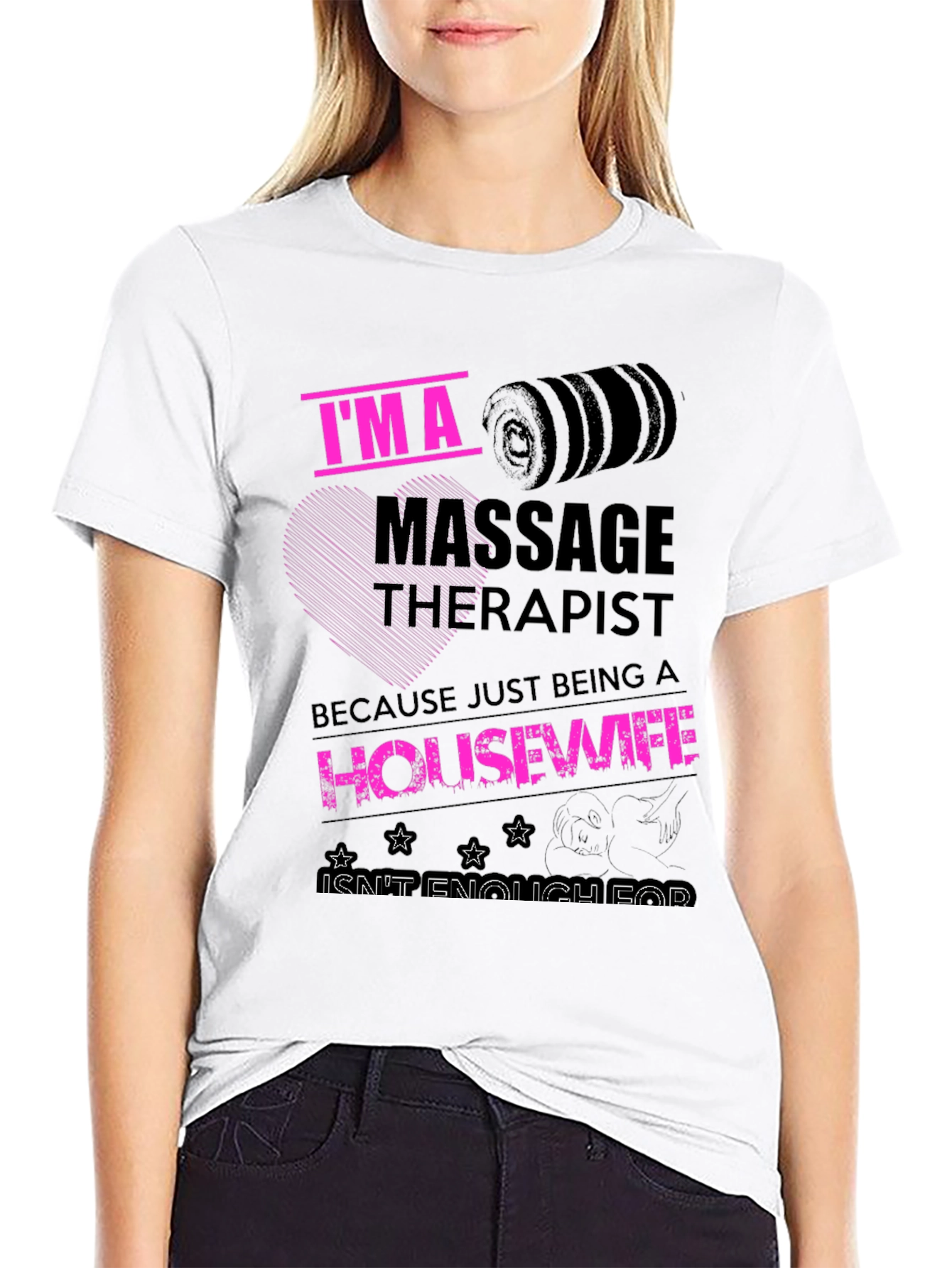 Black Massage Therapist Housewife Funny T-Shirt view 9