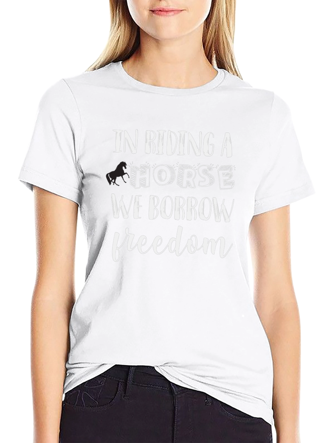 In Riding a Horse We Borrow Freedom T-Shirt - 9